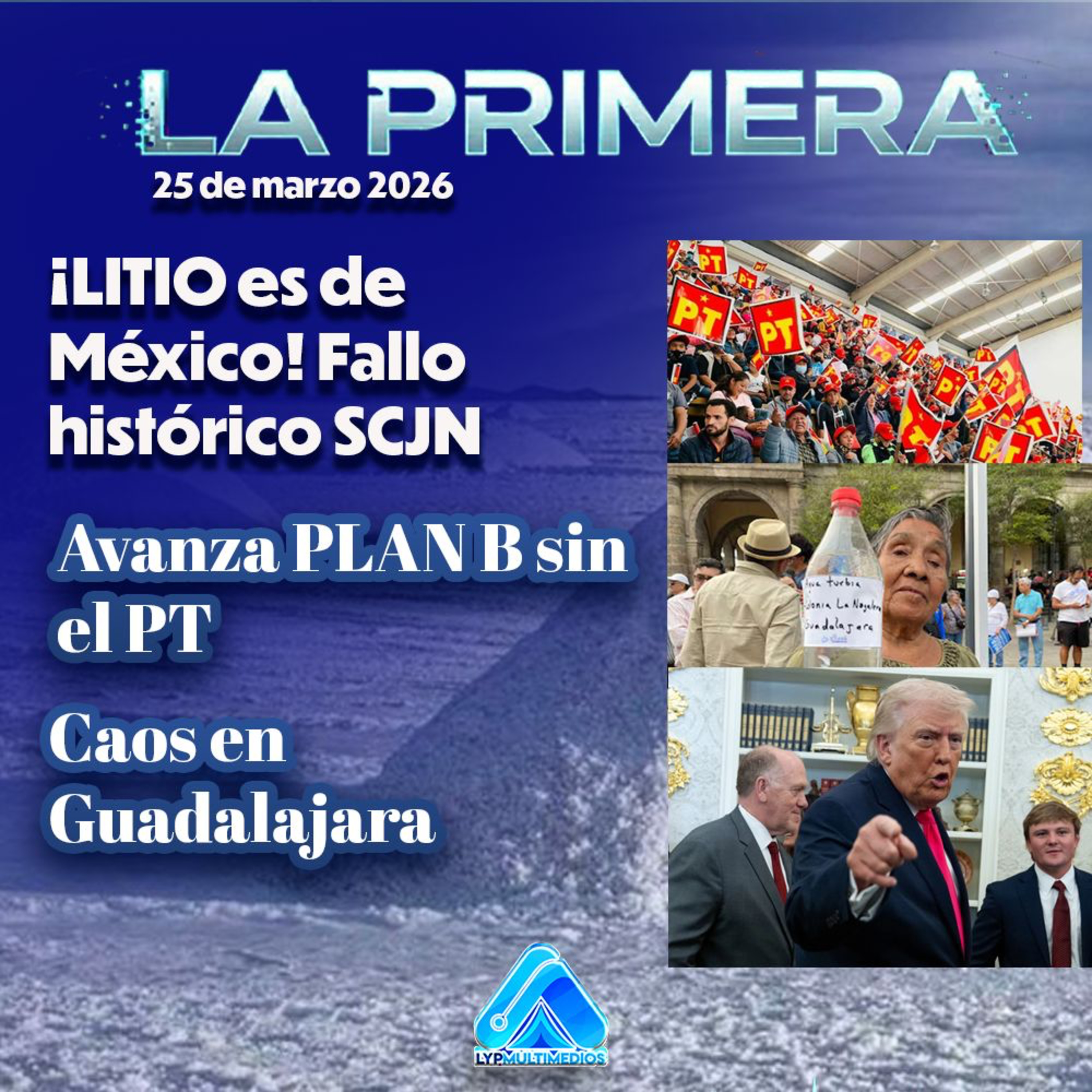 ¡LITIO es de México! Fallo histórico SCJN | Avanza PLAN B sin el PT | Caos en GUADALAJARA episode artwork