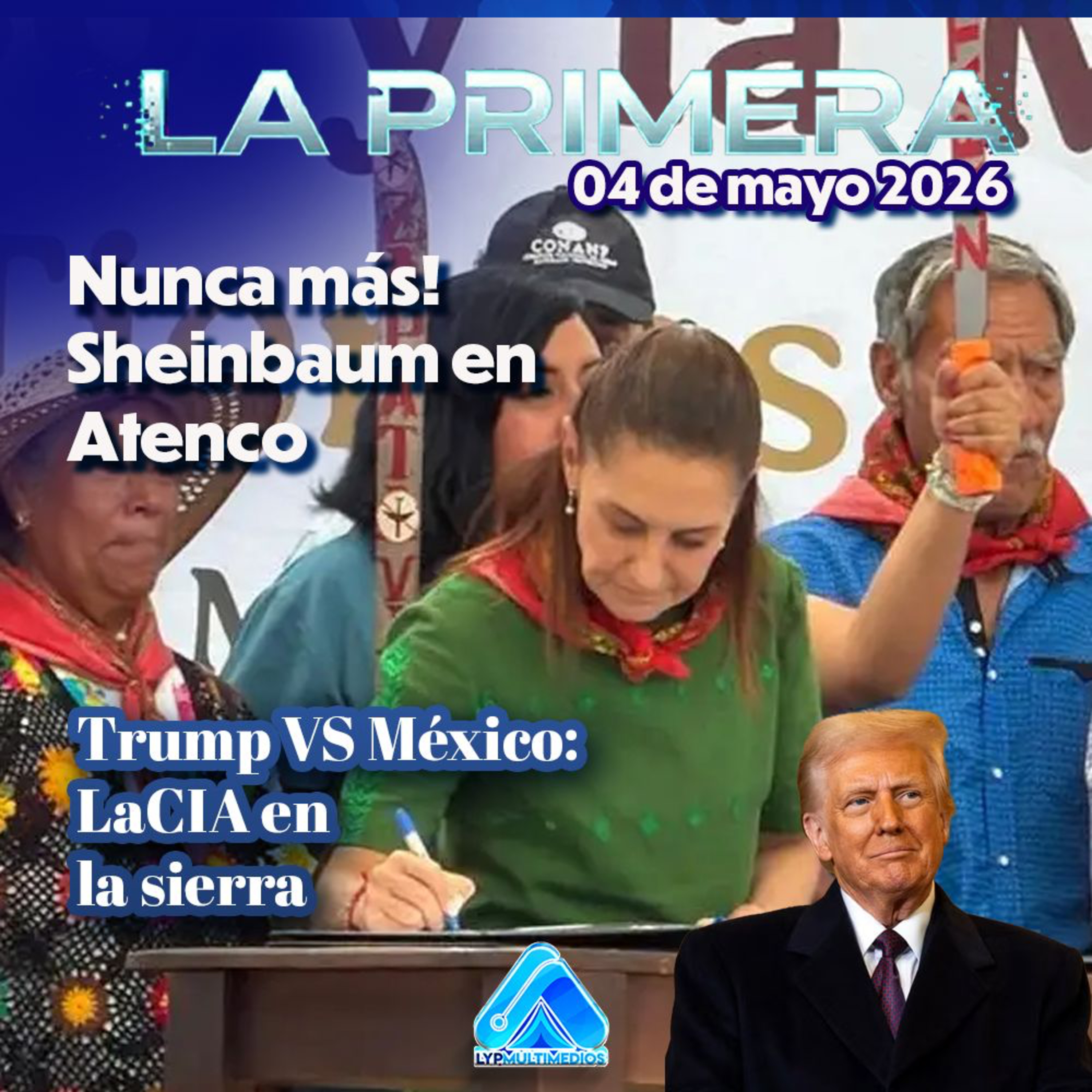 ⚠️ ¡NUNCA MÁS! Sheinbaum en Atenco | TRUMP vs MÉXICO: La CIA en la Sierra episode artwork