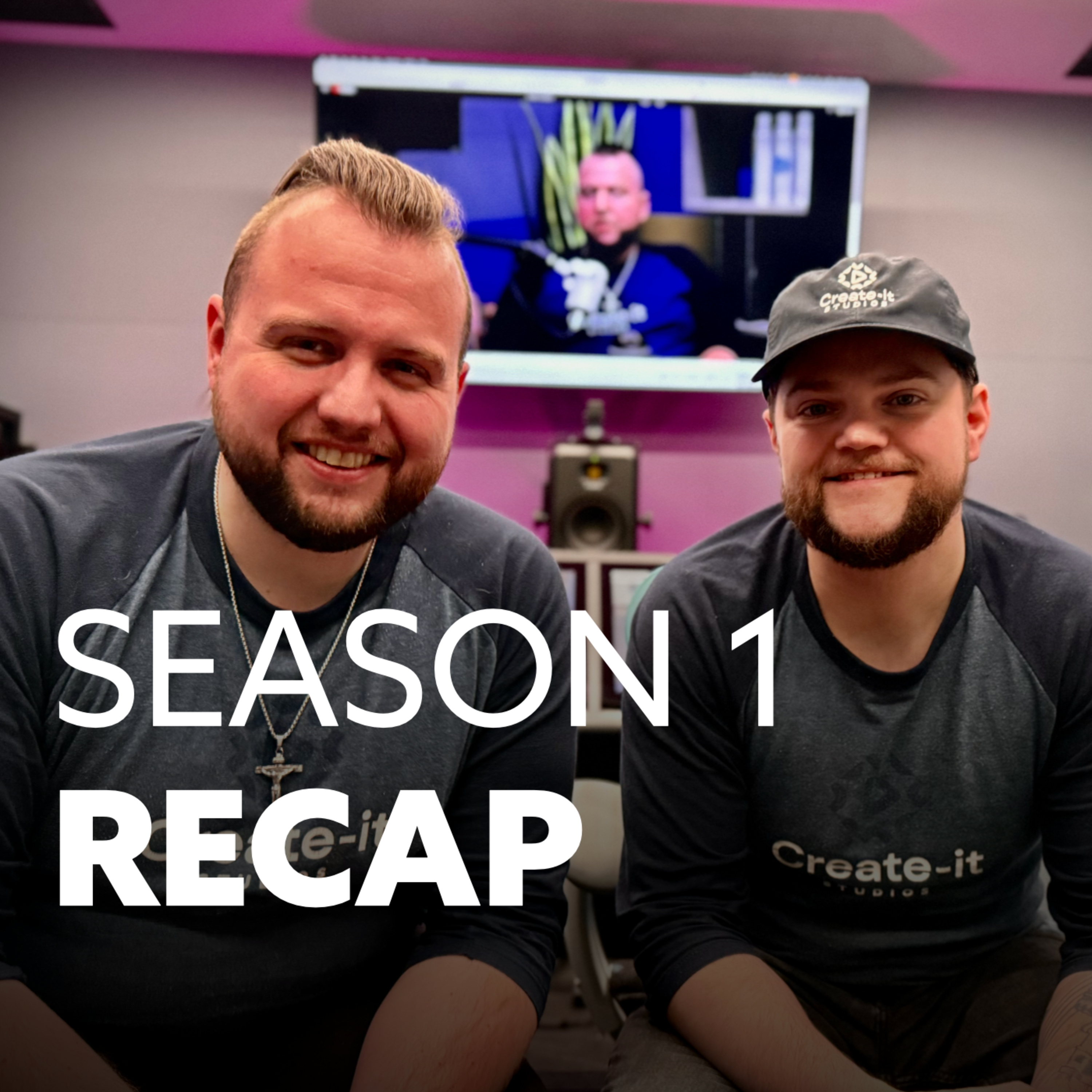 Season 1 Wrap Up (Ep. 24)