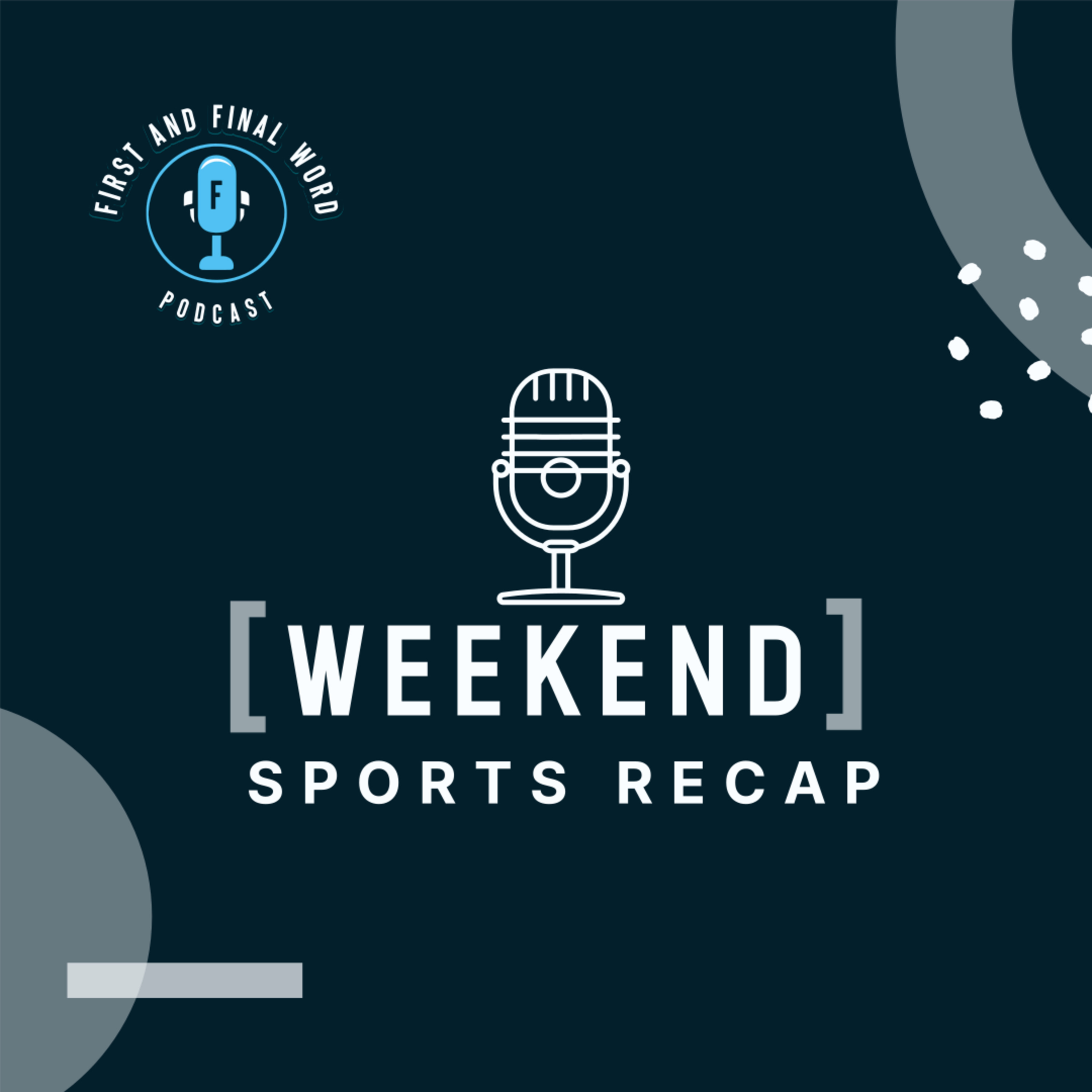 First and Final Word Podcast