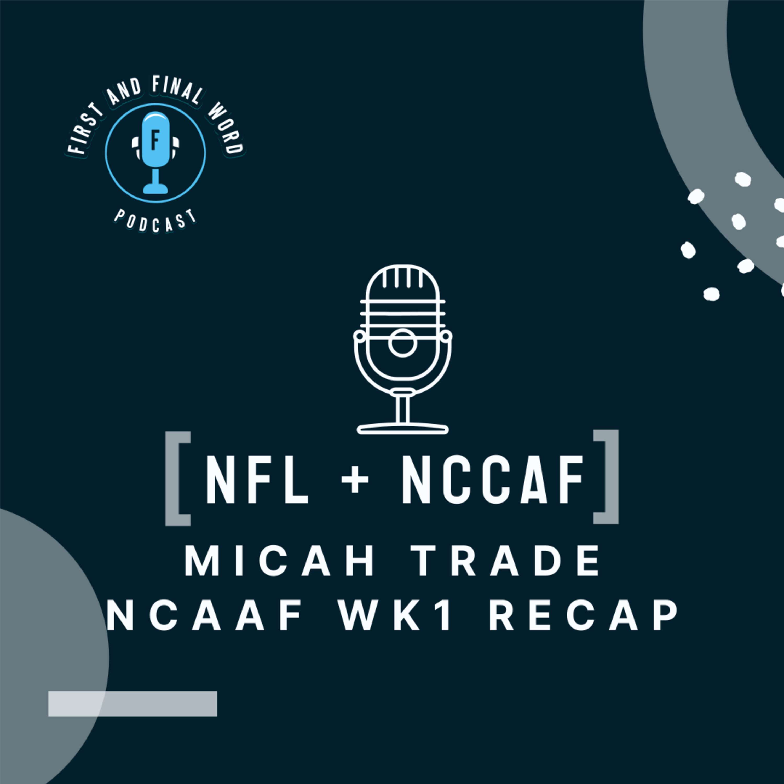 First and Final Word Podcast