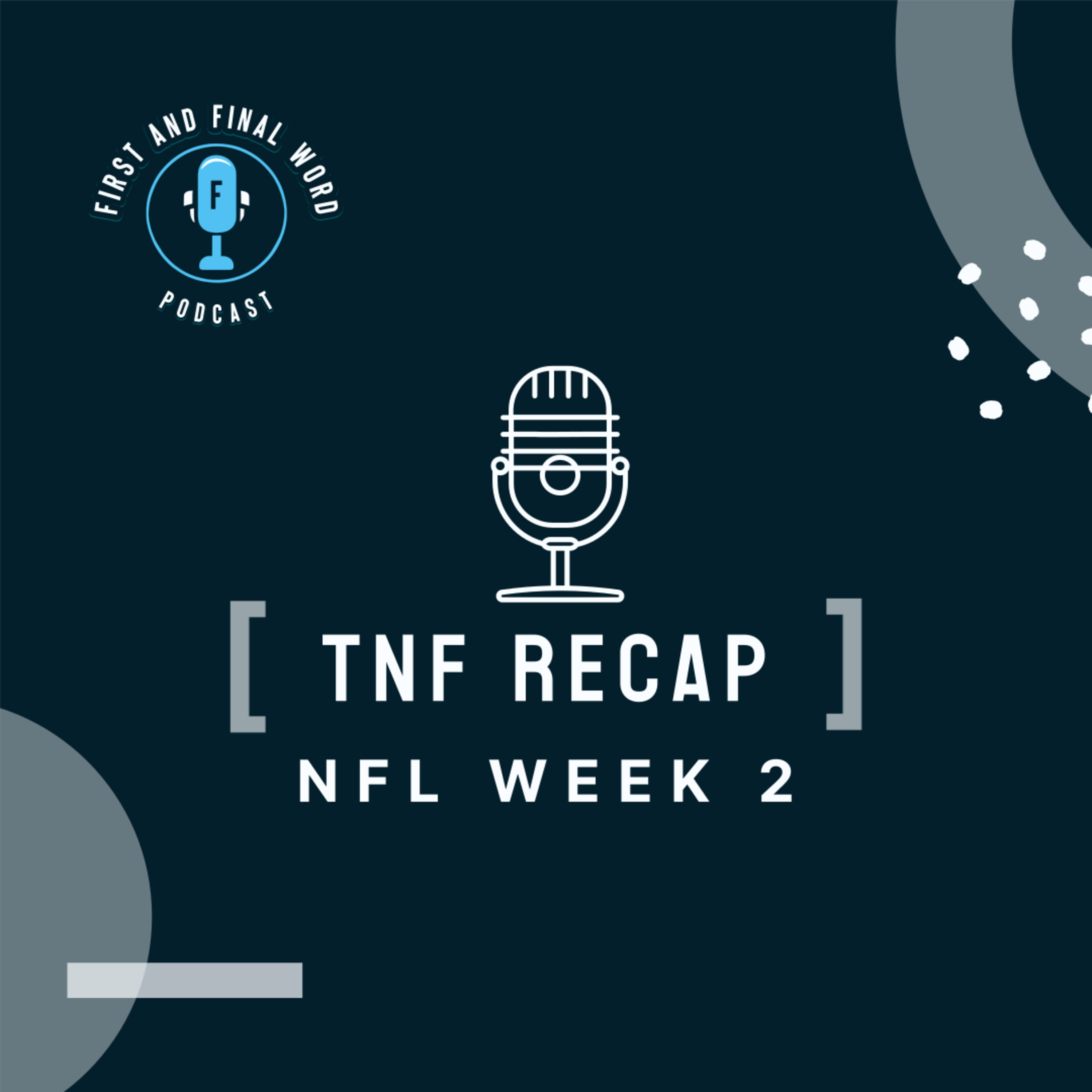 First and Final Word Podcast