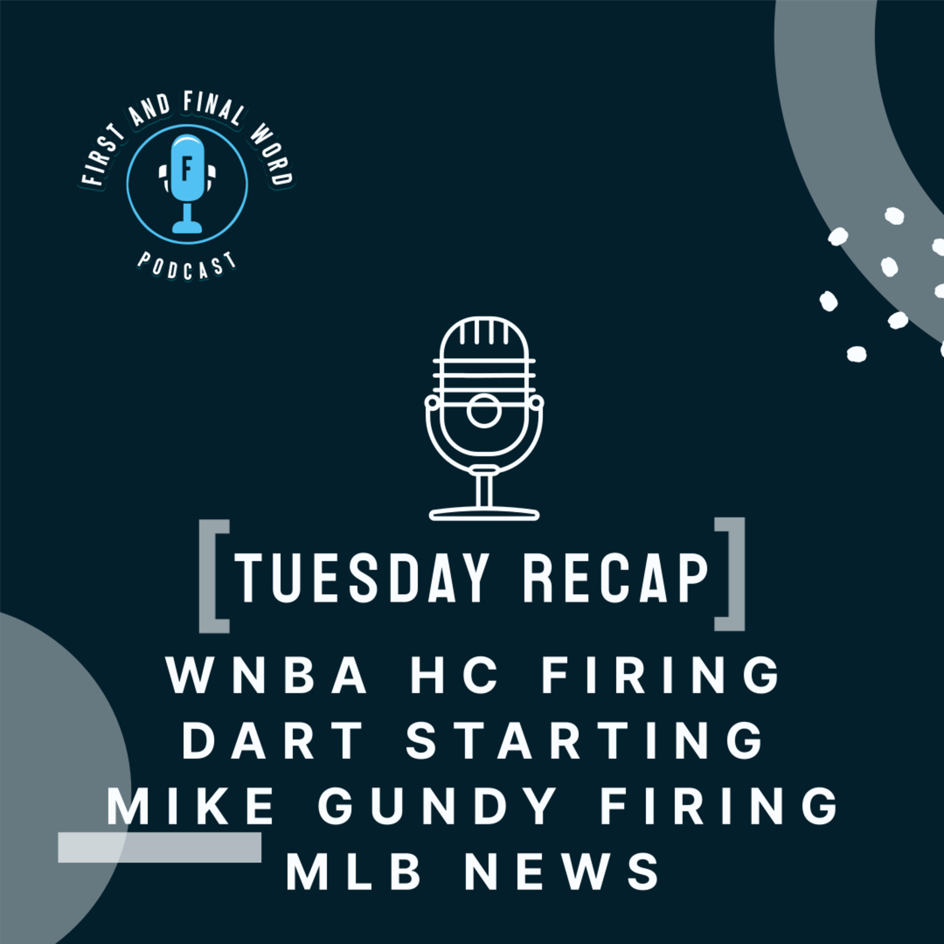 First and Final Word Podcast