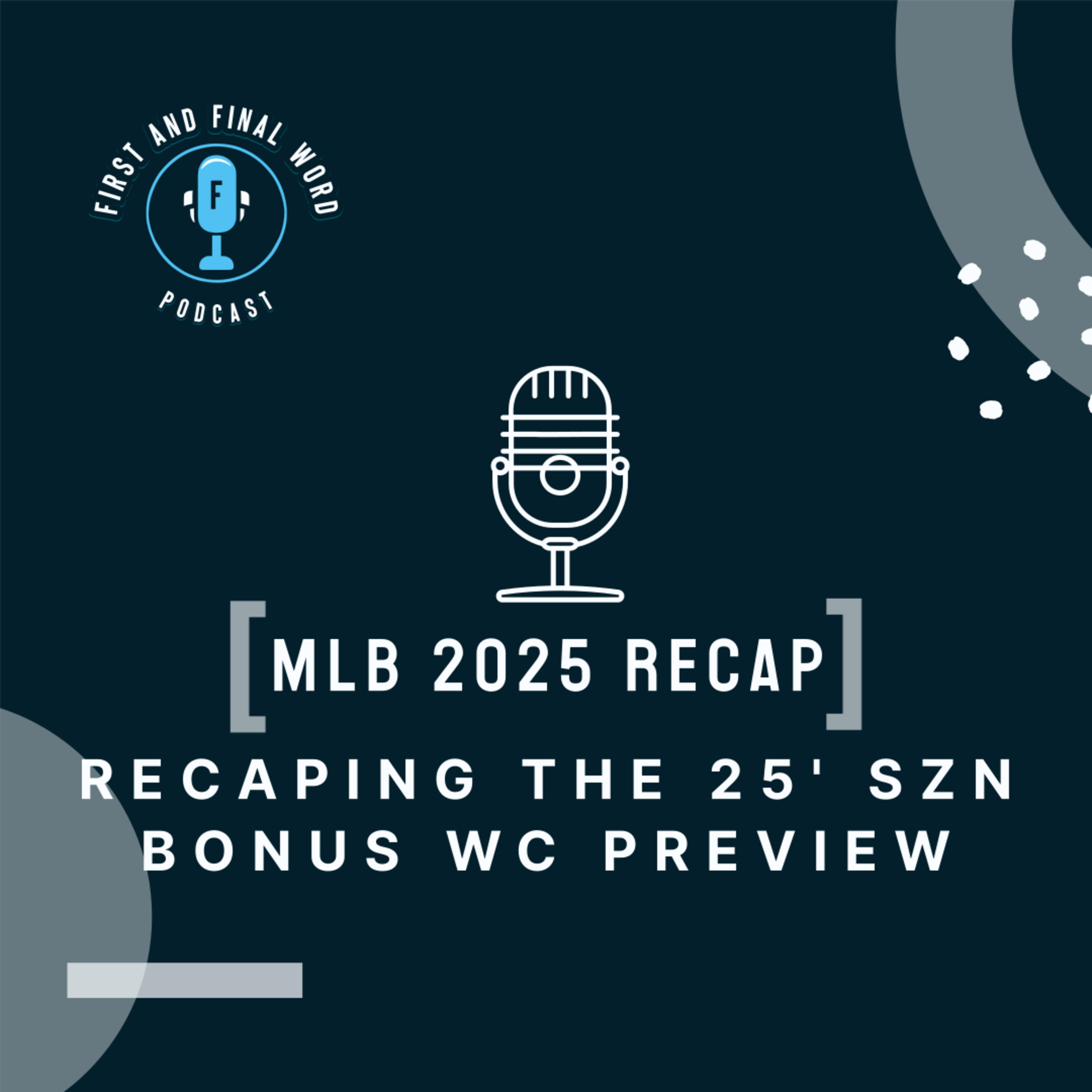 First and Final Word Podcast