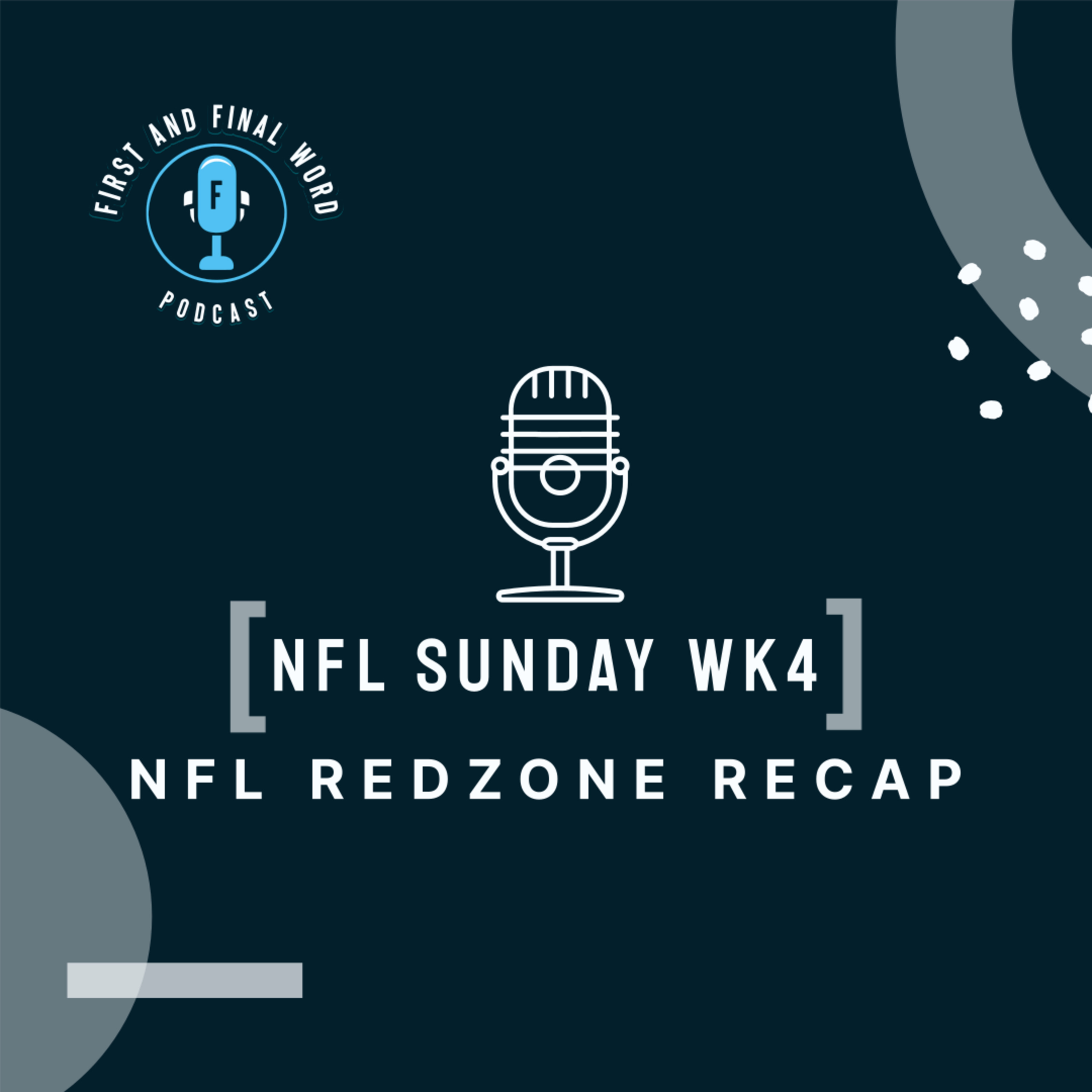 First and Final Word Podcast