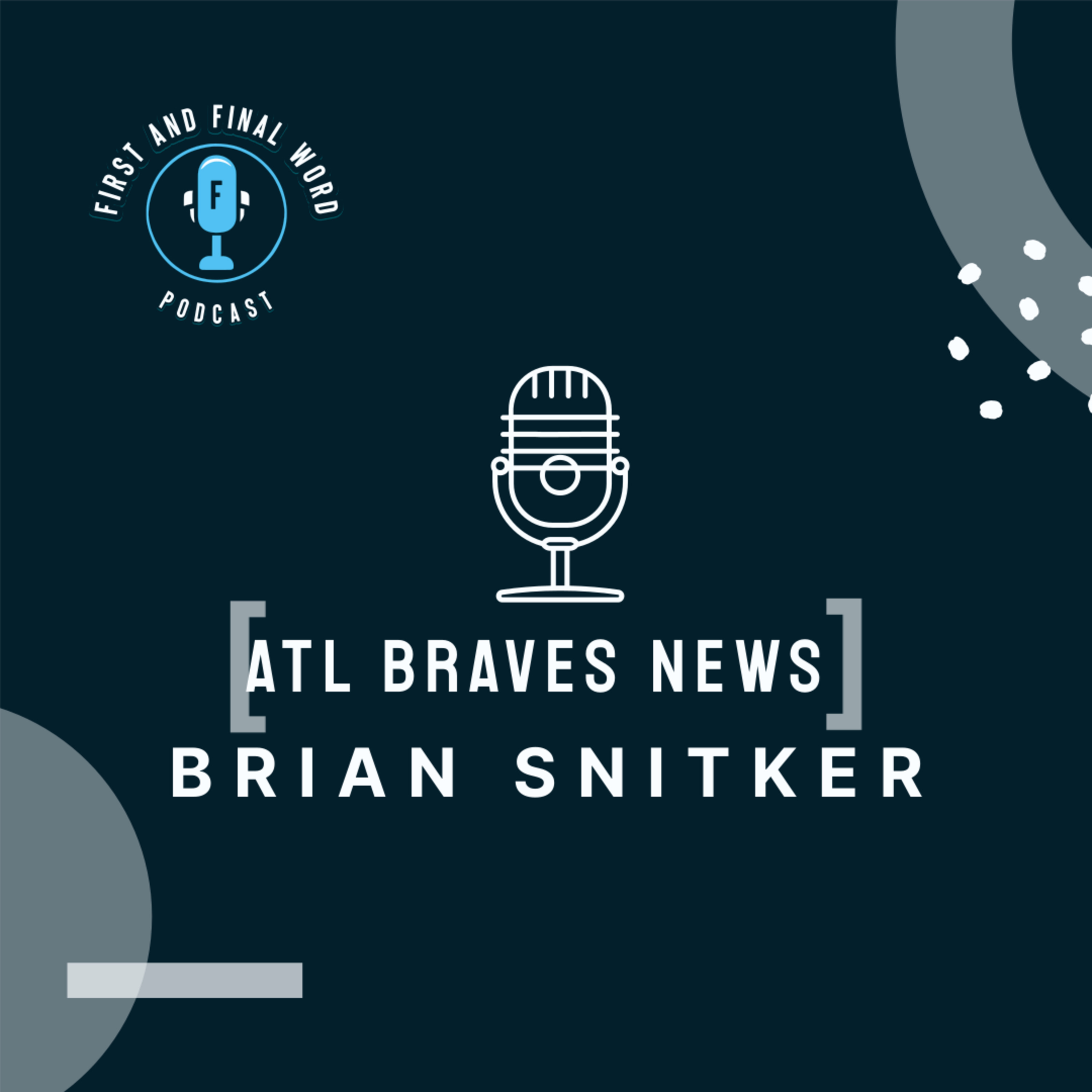 First and Final Word Podcast