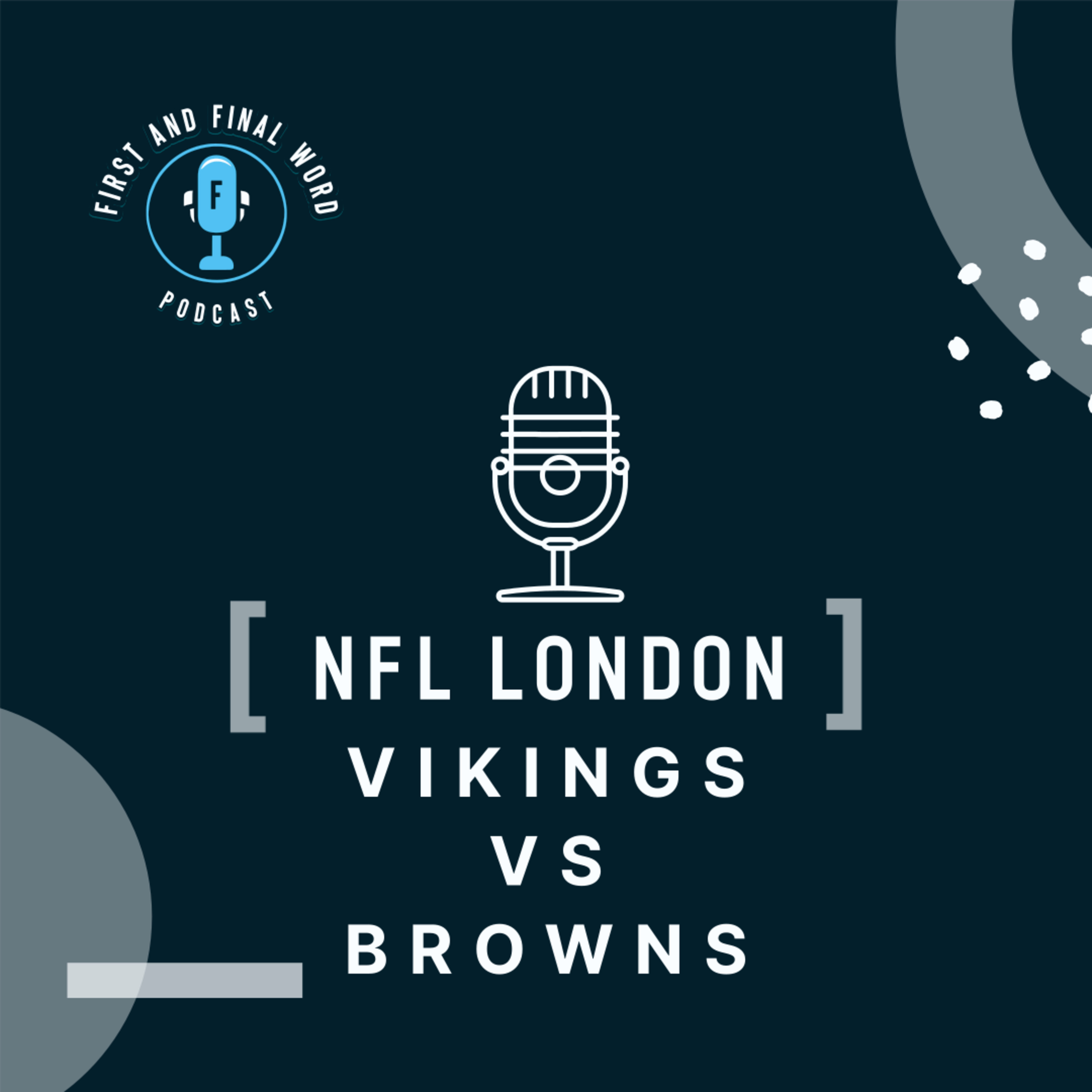 First and Final Word Podcast