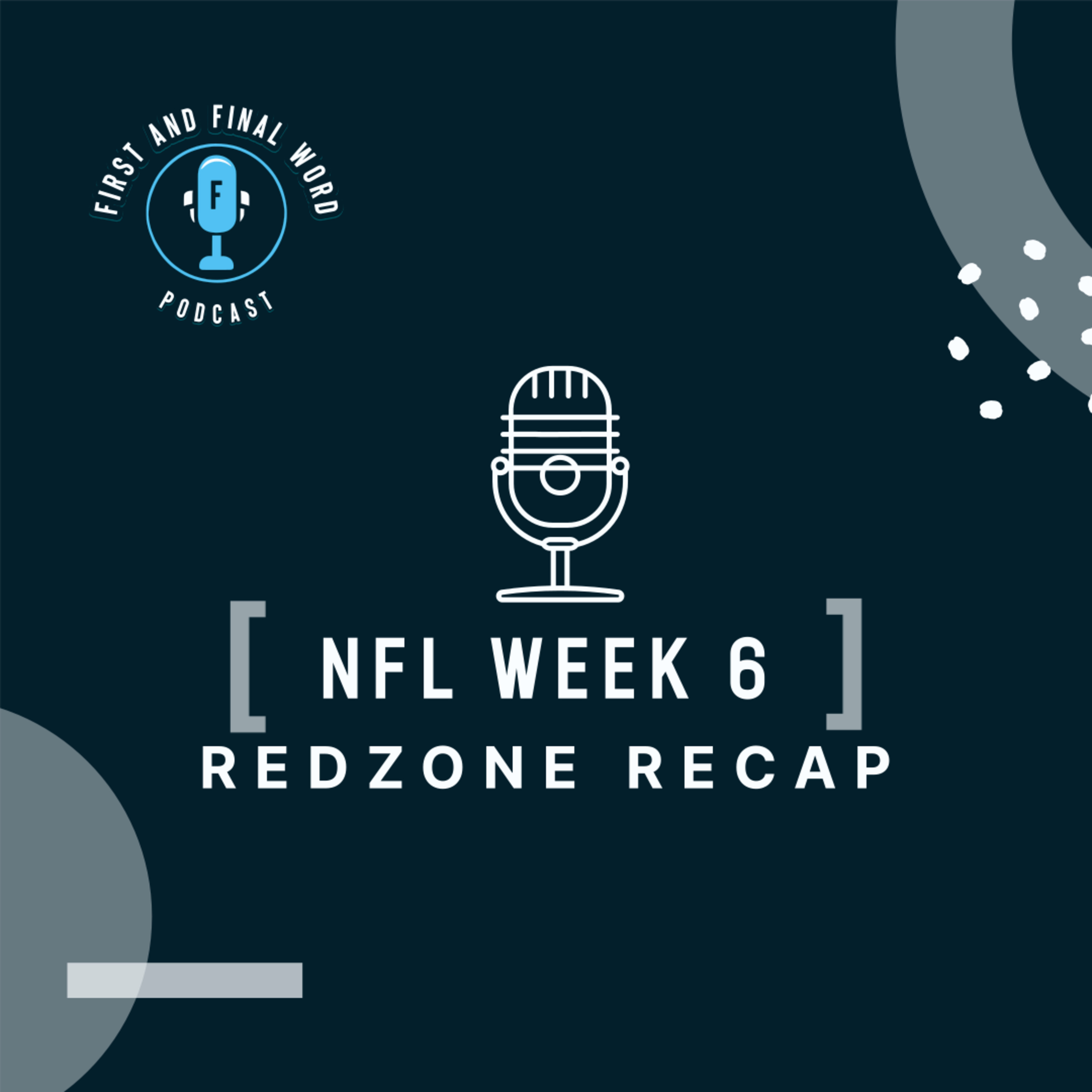 First and Final Word Podcast