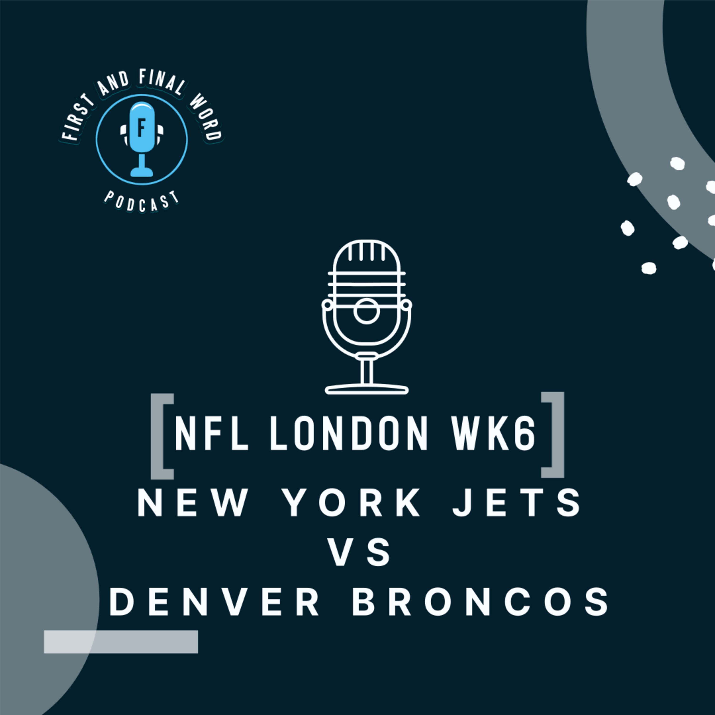 First and Final Word Podcast