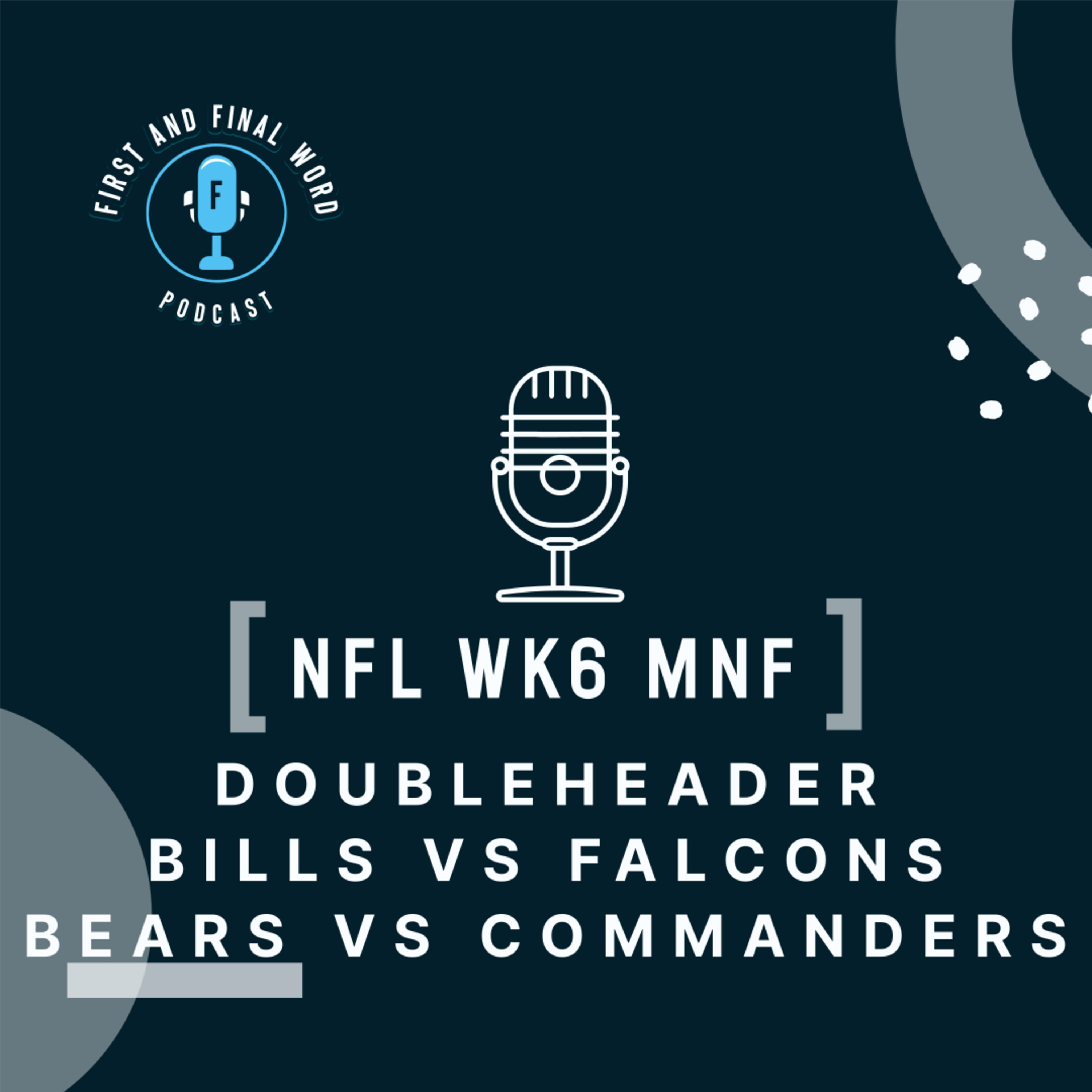 First and Final Word Podcast