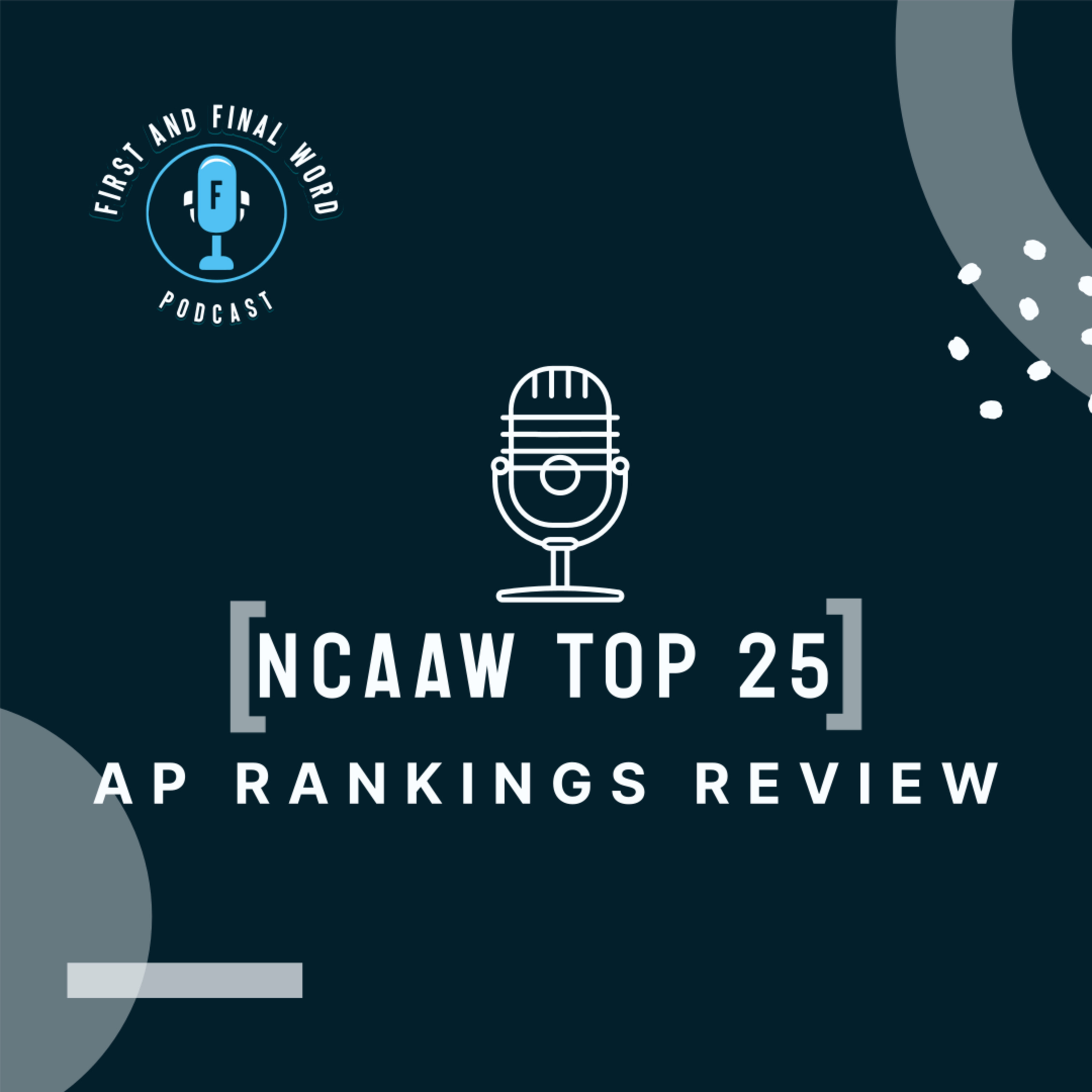 First and Final Word Podcast