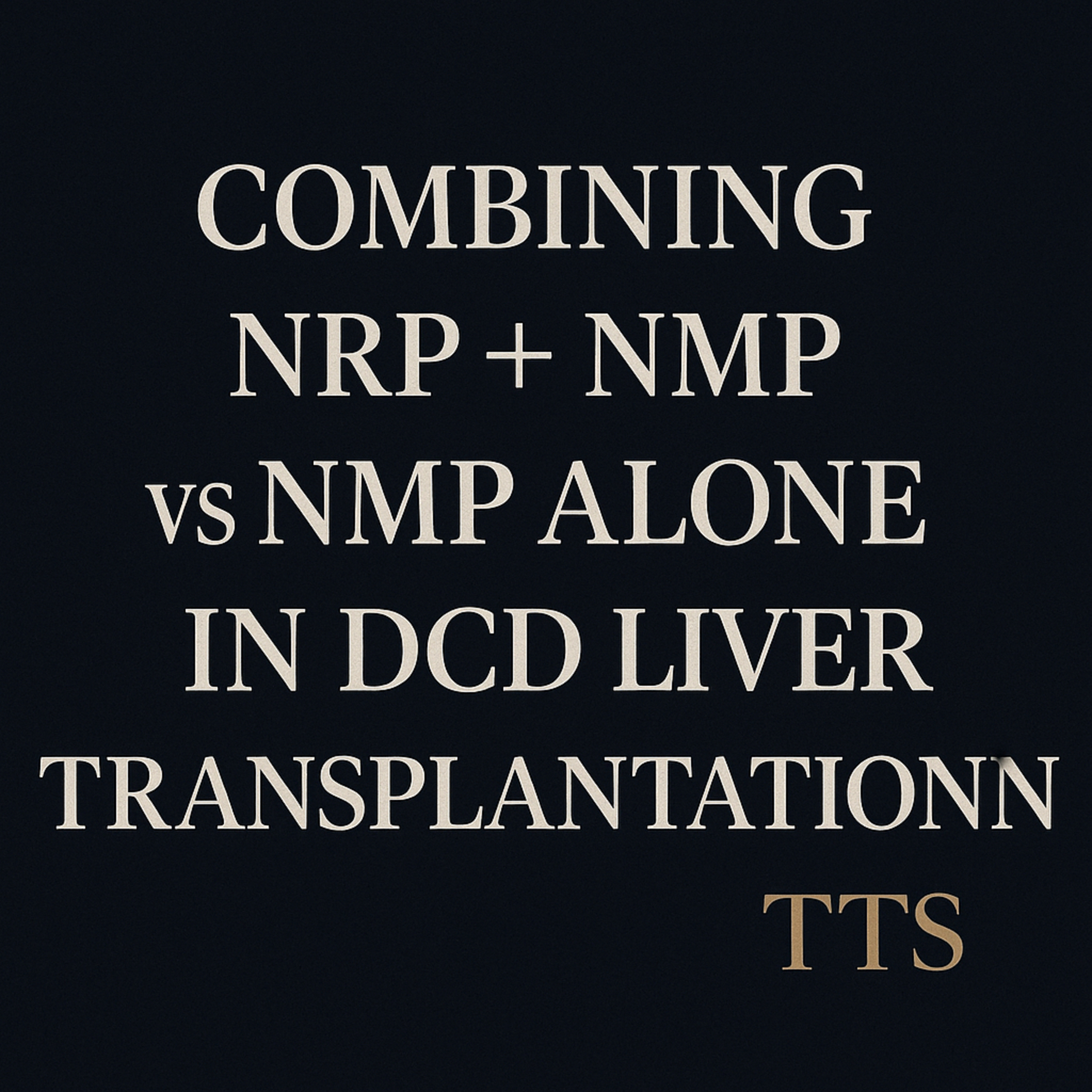 Trenches in Transplant Surgery
