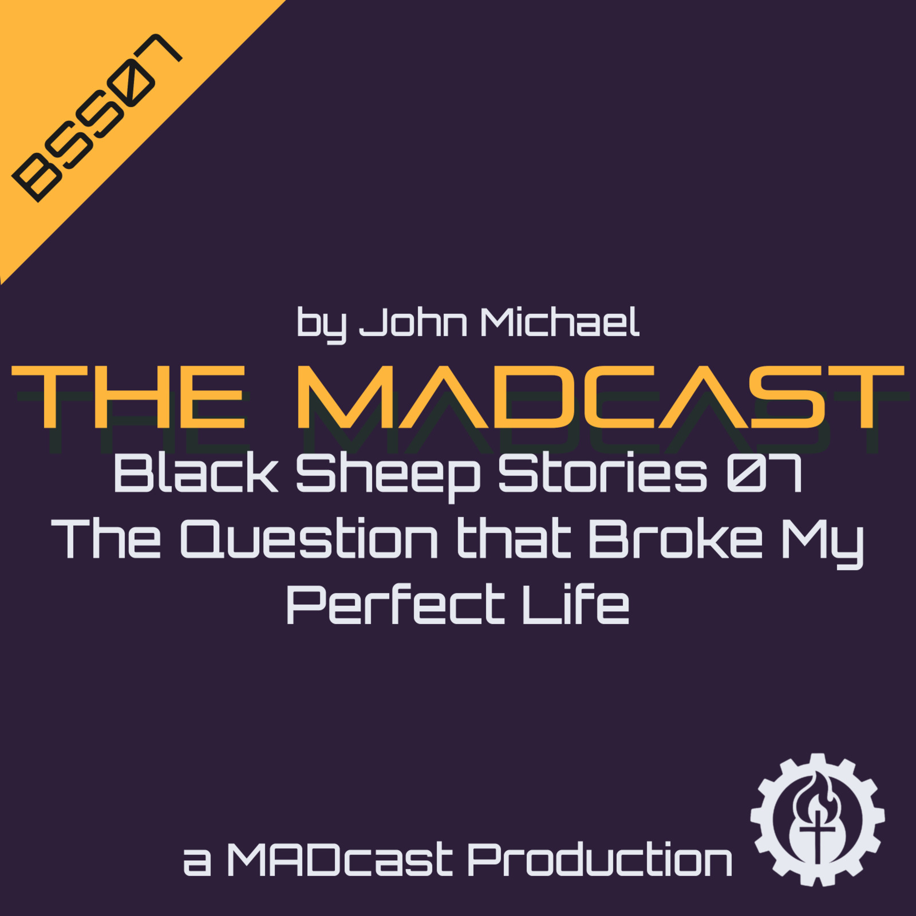 BSS07 The Question that Broke My Perfect Life episode artwork