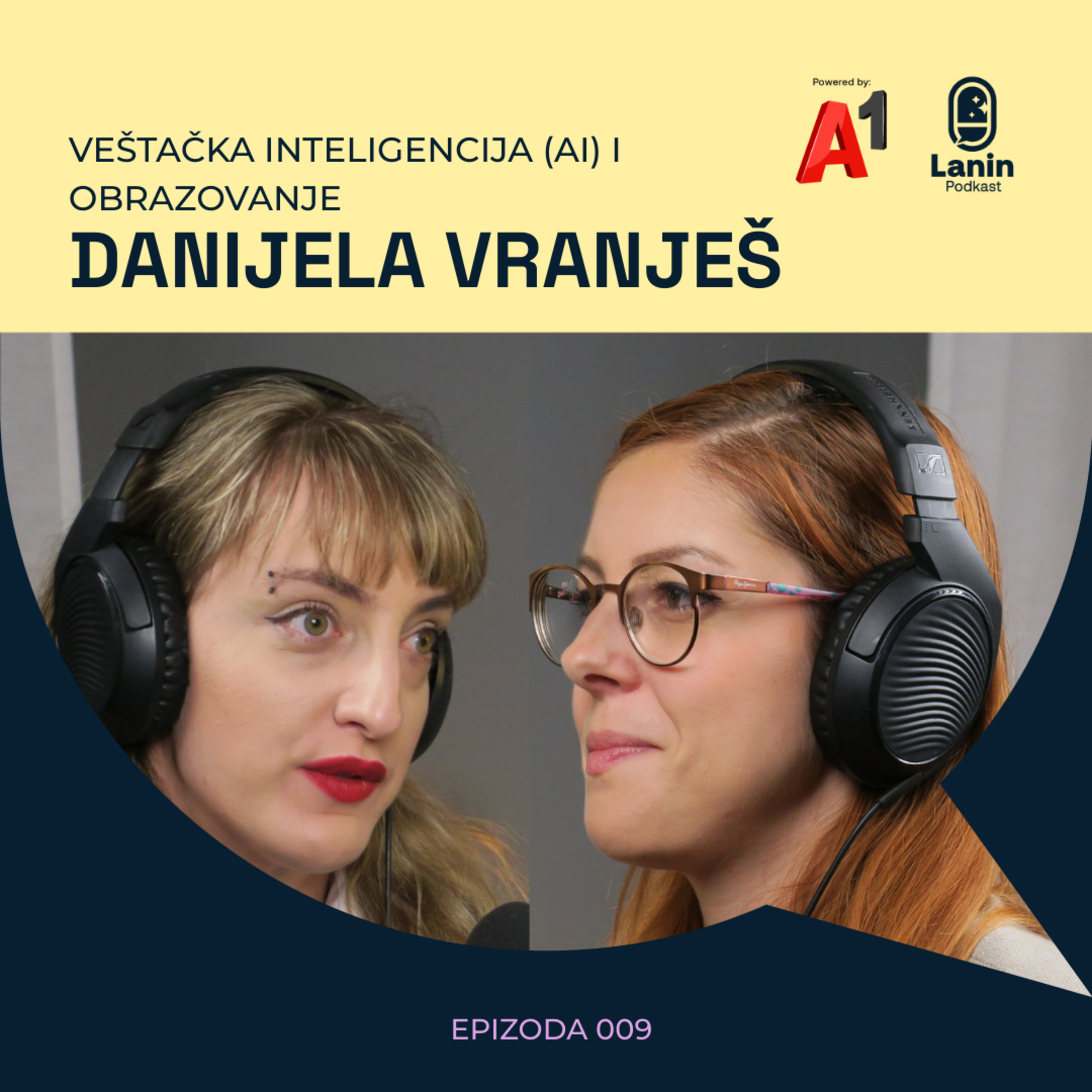 AI i obrazovanje: Danijela Vranješ | Lanin podkast 009 episode artwork