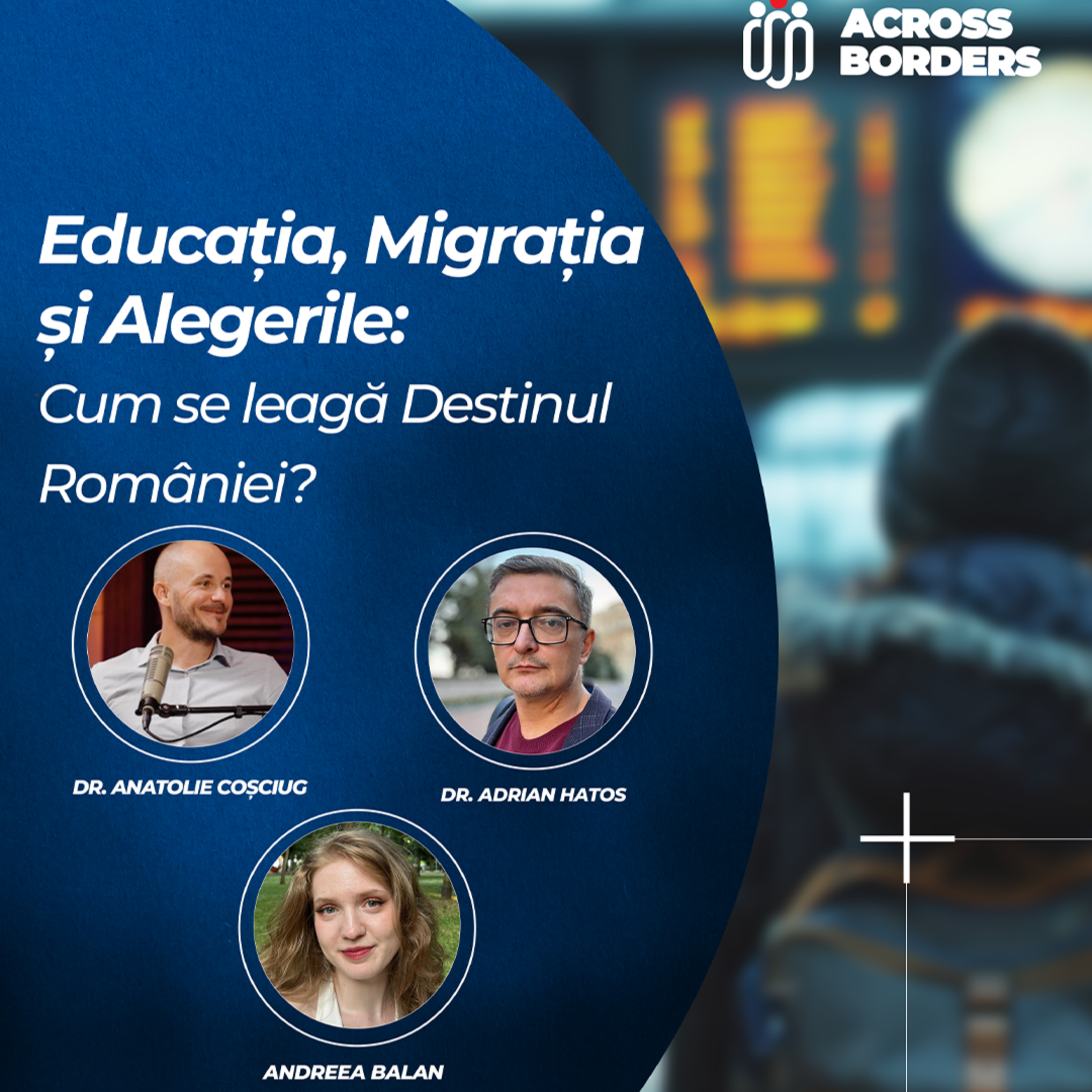 Educatia, Migratia si Alegerile: Cum se leagă Destinul României?