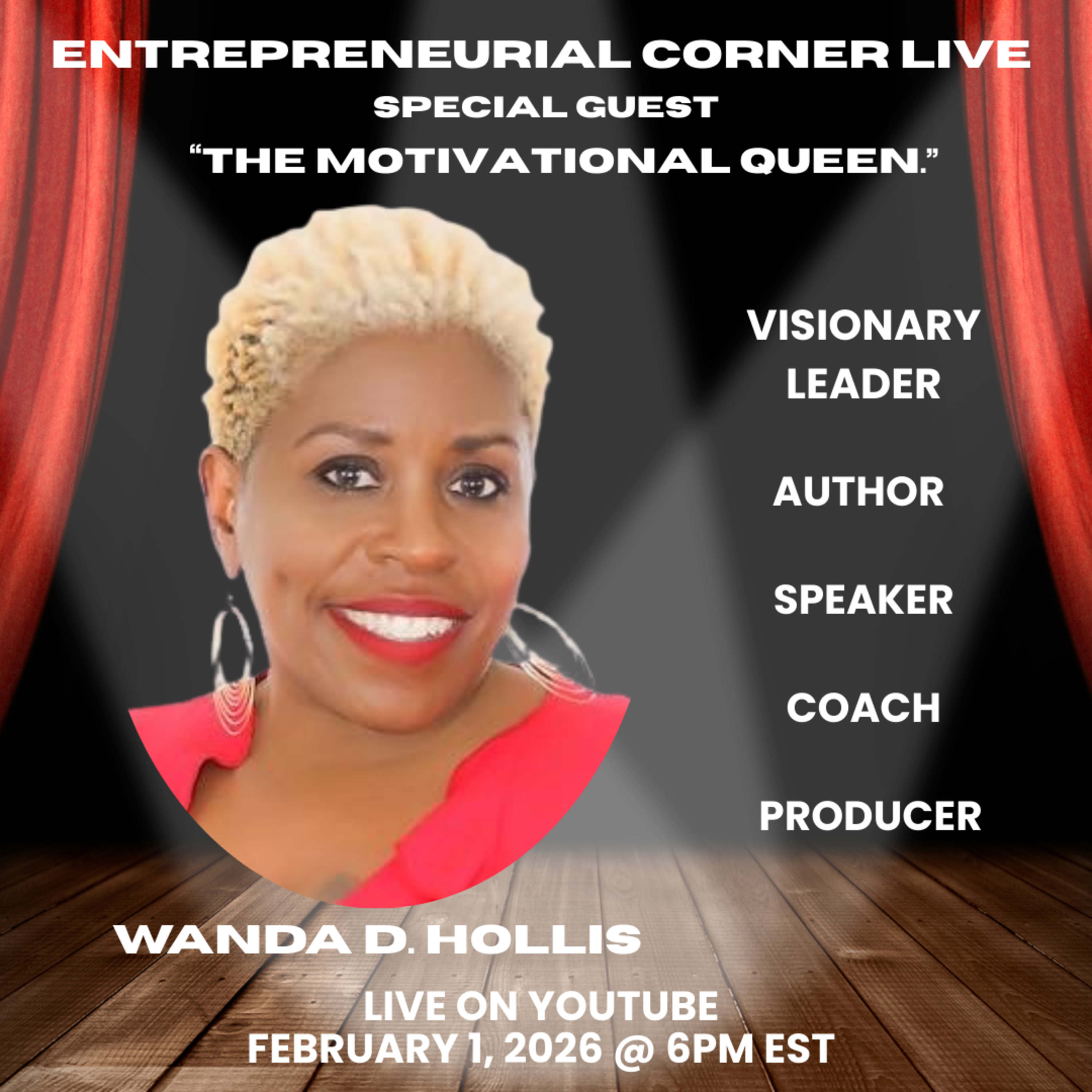 Entrepreneurial Corner Live With Special Guest Wanda D. Hollis episode artwork