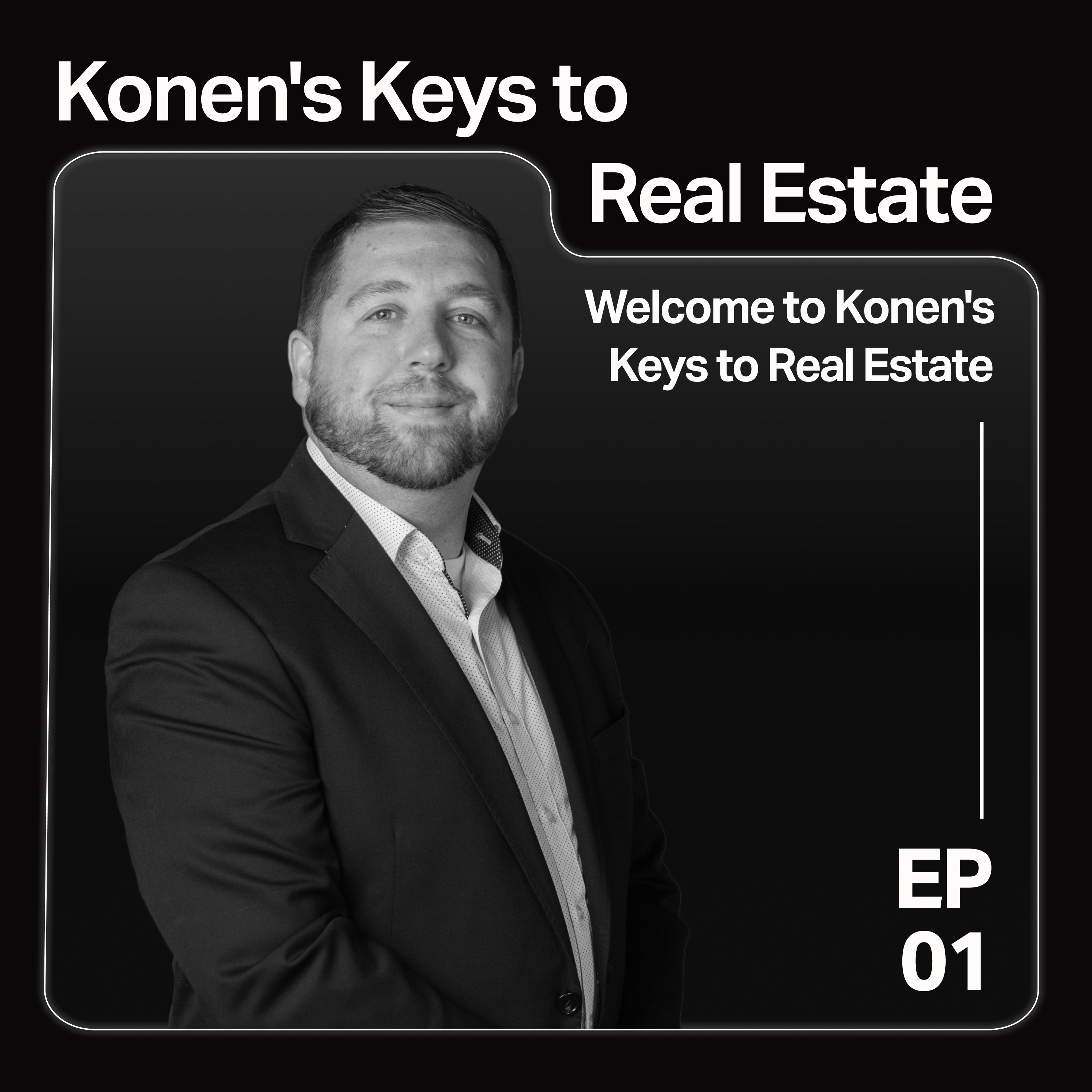 Konen’s Keys to Real Estate