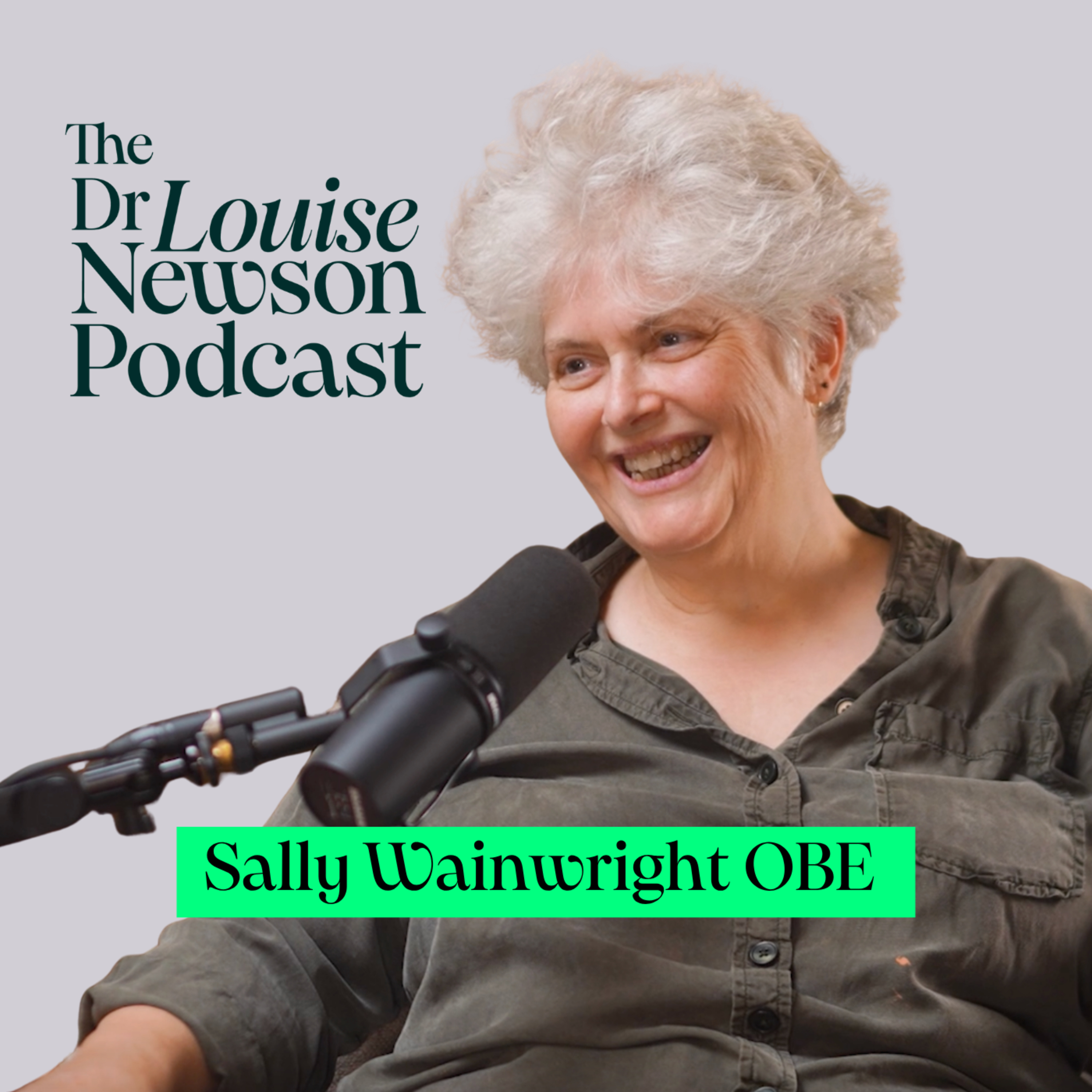 33 - Menopause and the making of Riot Women with Sally Wainwright 