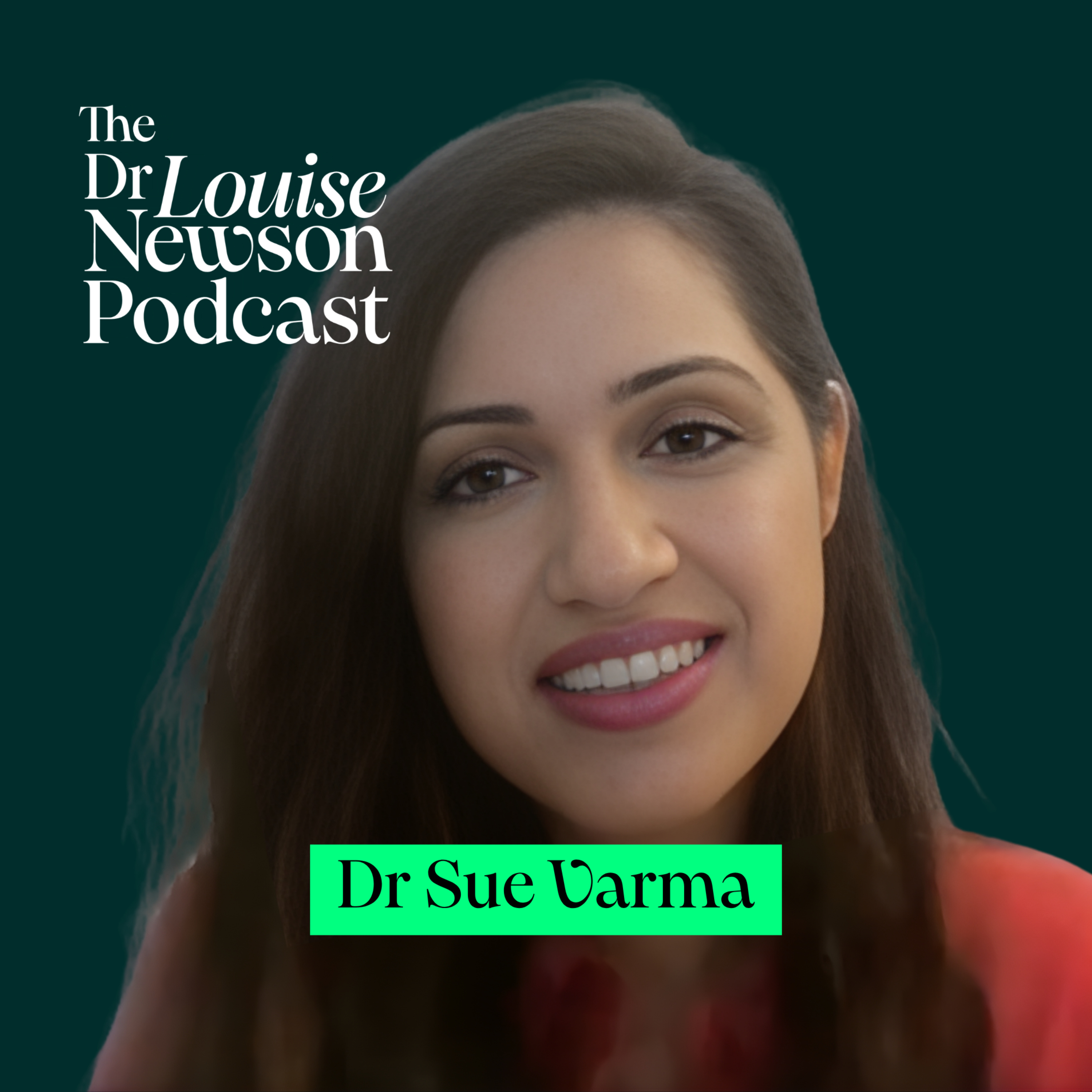 92 – Hormones, mood and mental health myths Dr Sue Varma