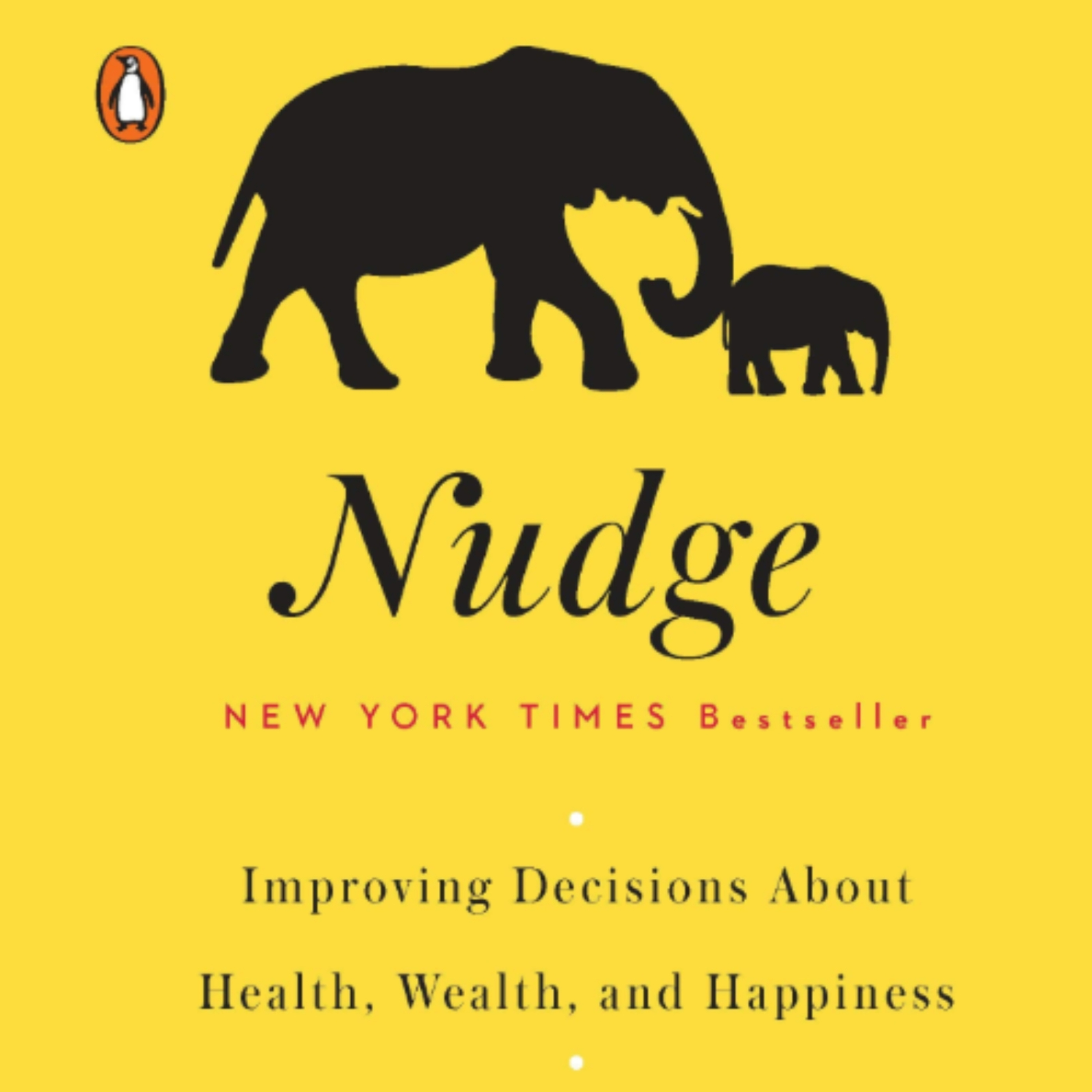 Nudge - A Revolutionary Guide to Better Decision Making episode artwork
