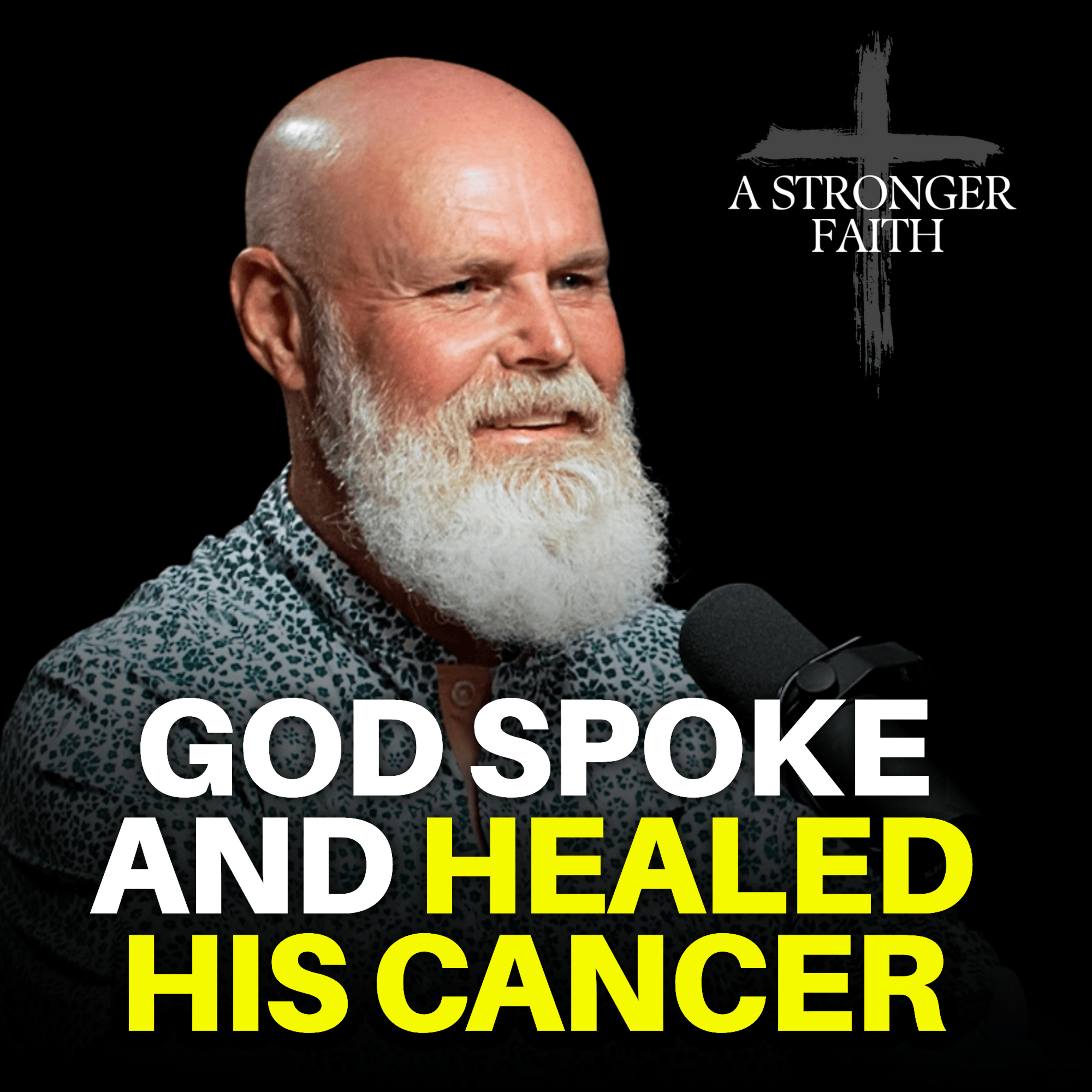 God Told Him NOT to Get Surgery—Then He Was Healed of Cancer - Brian Ward