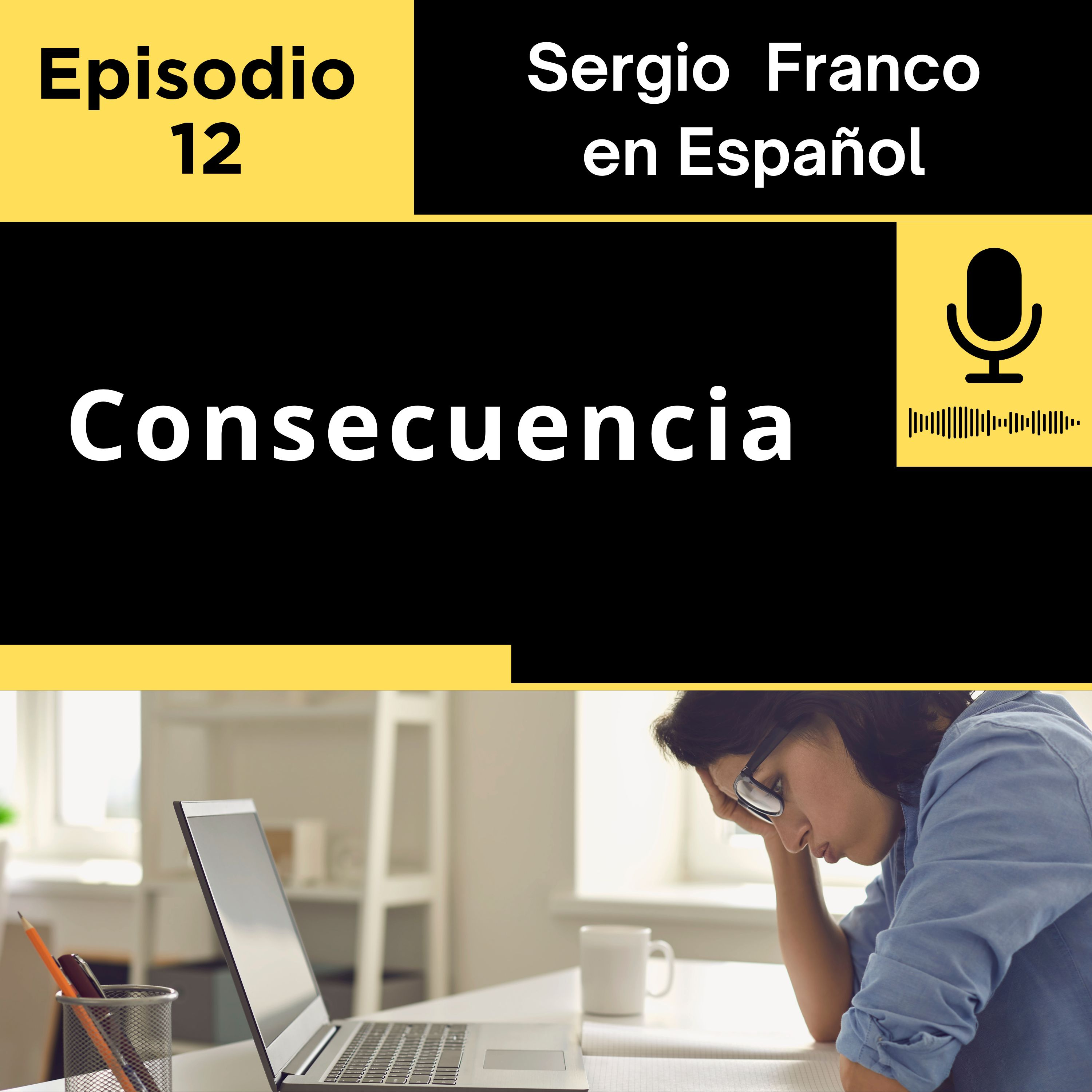 Consecuencia Ep12 episode artwork