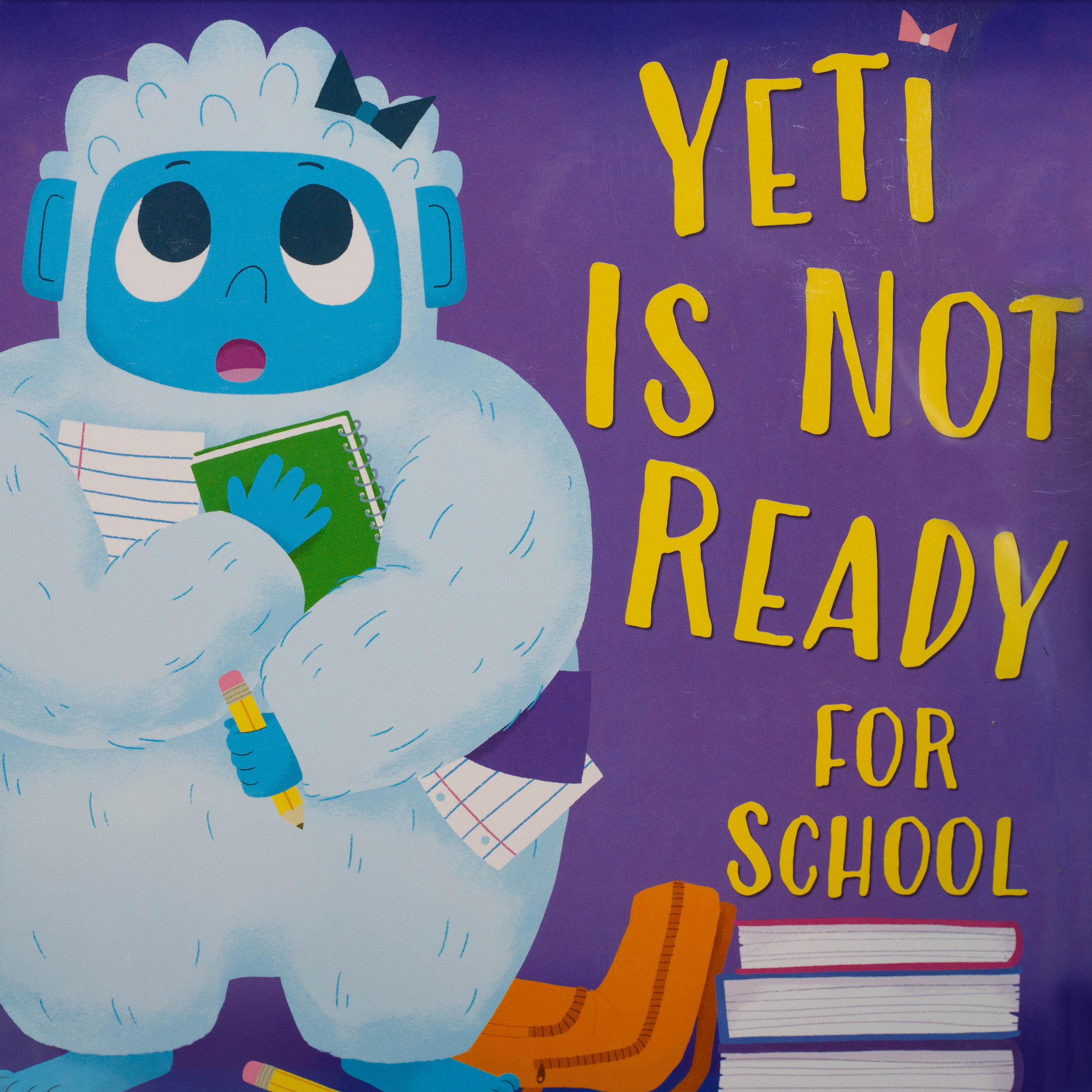 Yeti is Not Ready for School (audio only) episode artwork