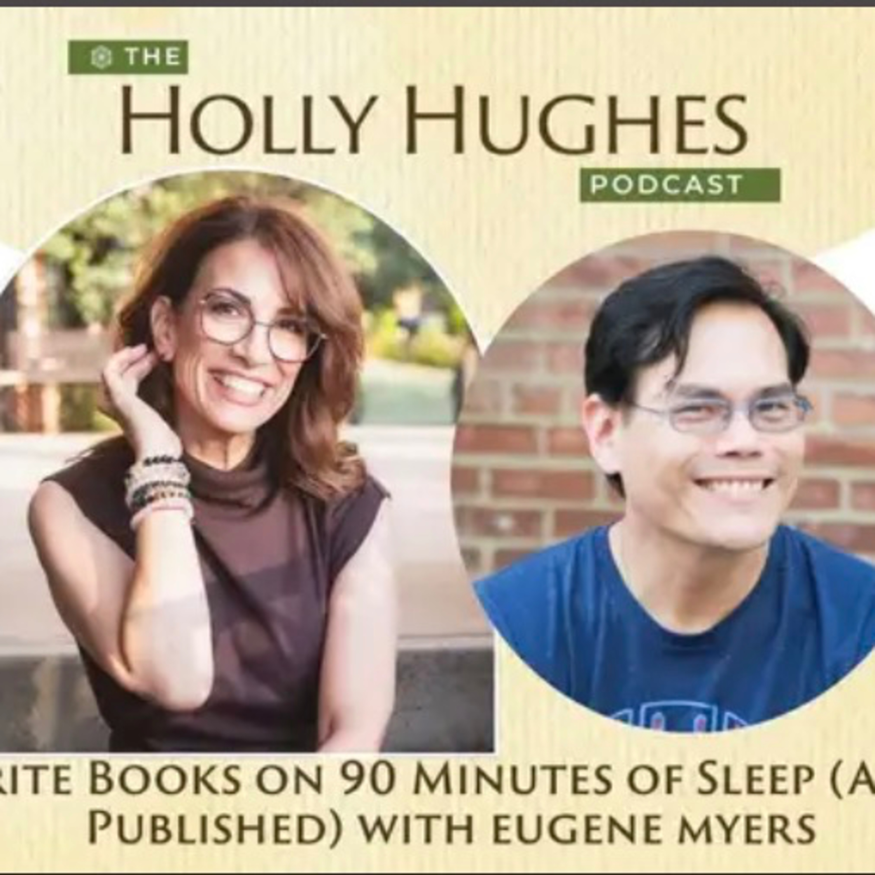 How to Write Books on 90 Minutes of Sleep (And Still Get Published) | Eugene Myers episode artwork
