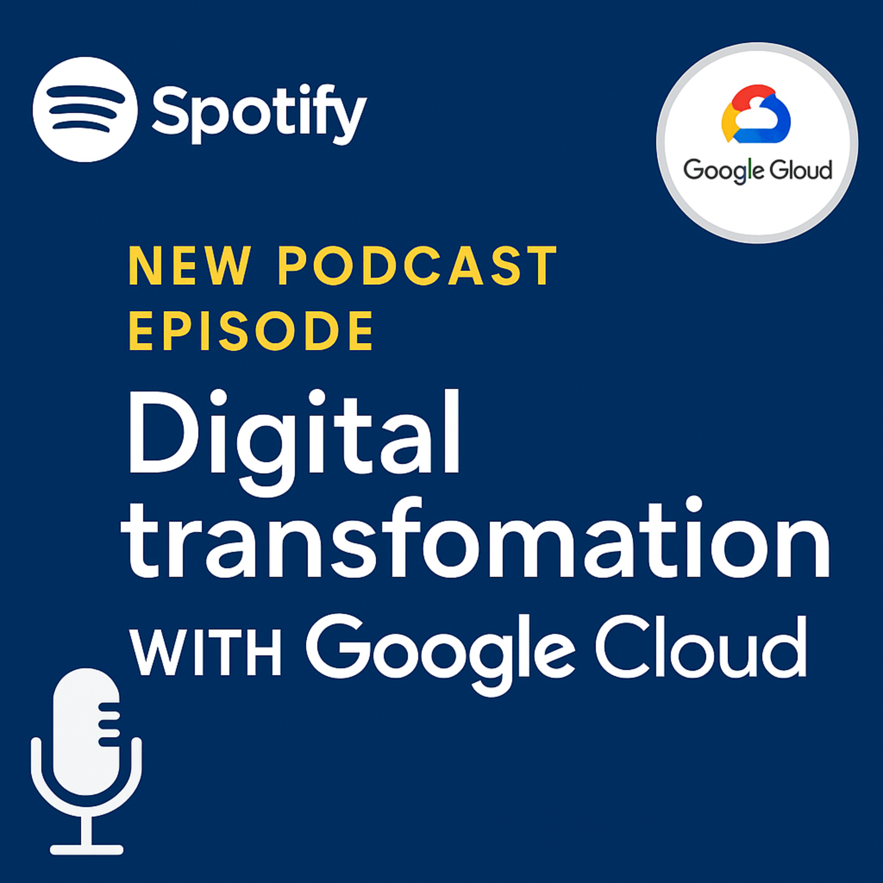 Digital Transformation with Google Cloud