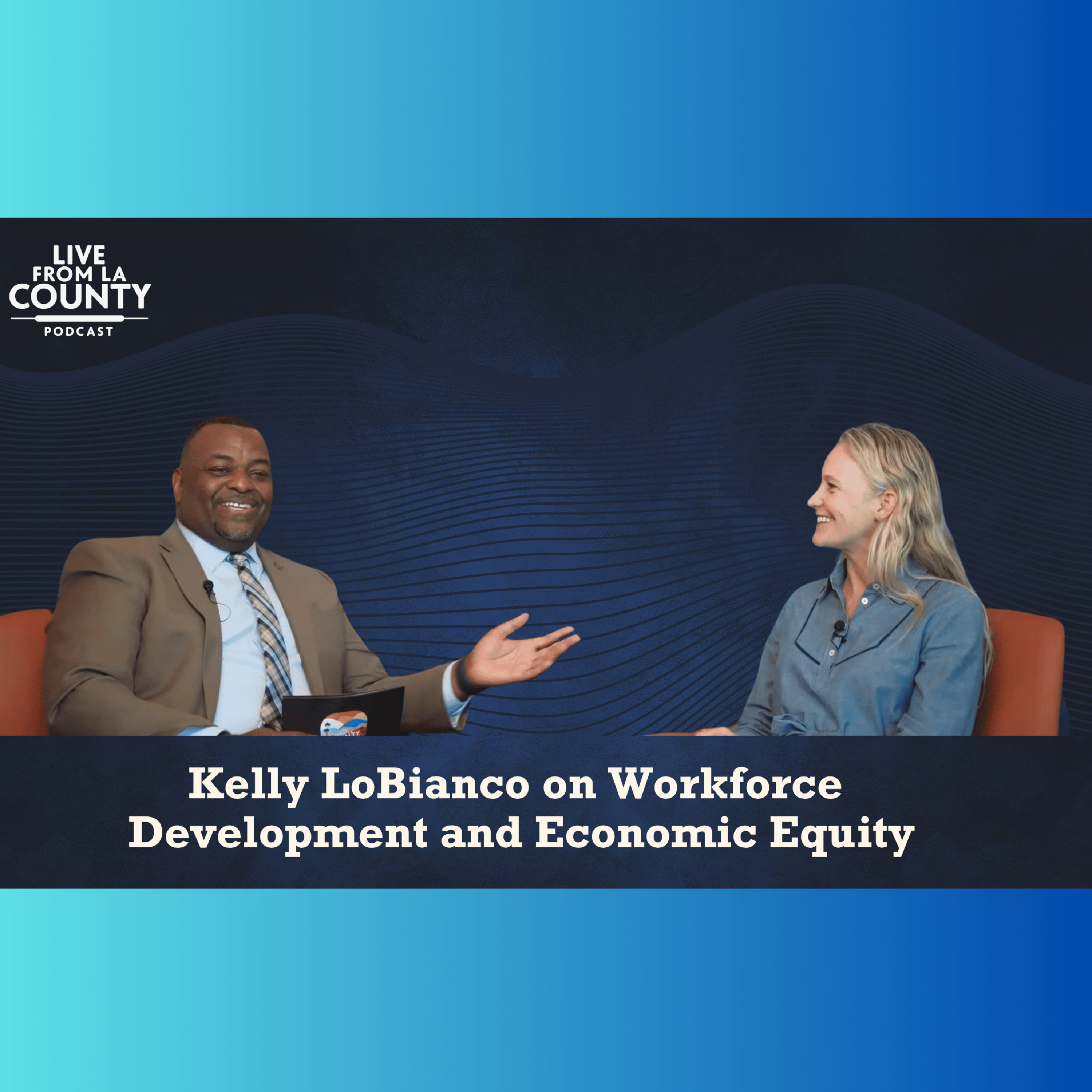 Kelly LoBianco on Workforce Development and Economic Equity episode artwork
