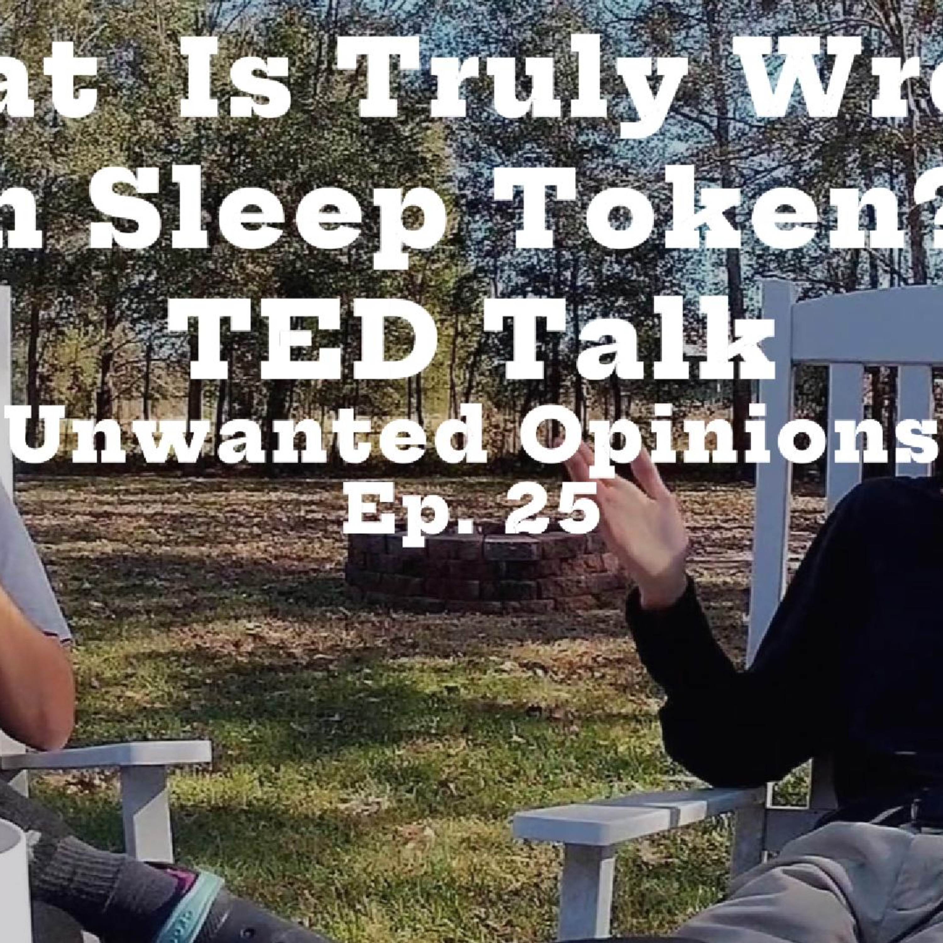 What Is Truly Wrong With Sleep Token? - A TED Talk | Ep. 25 episode artwork