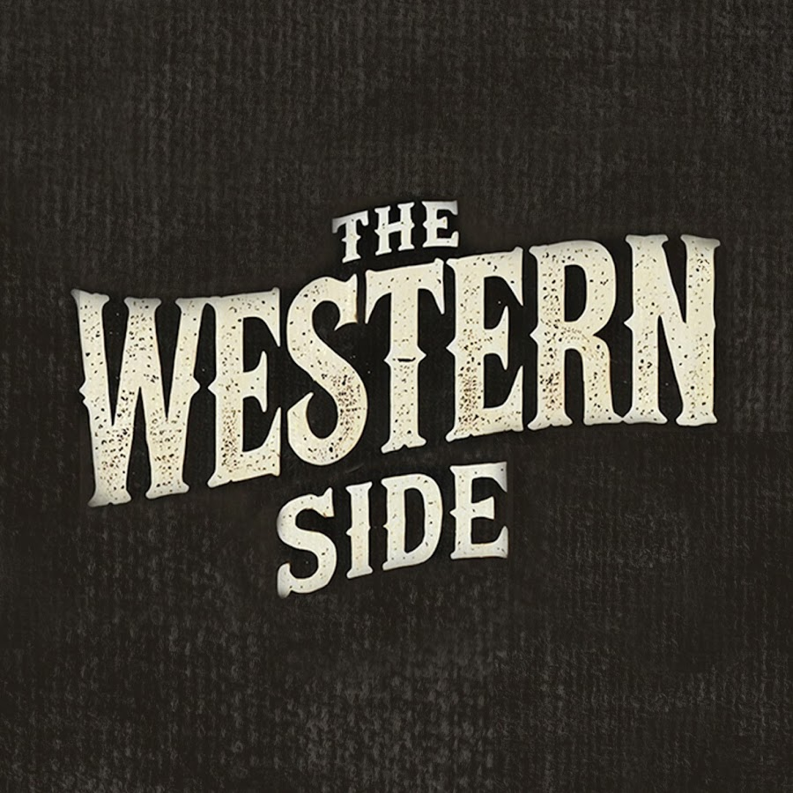 The Western Side Podcast