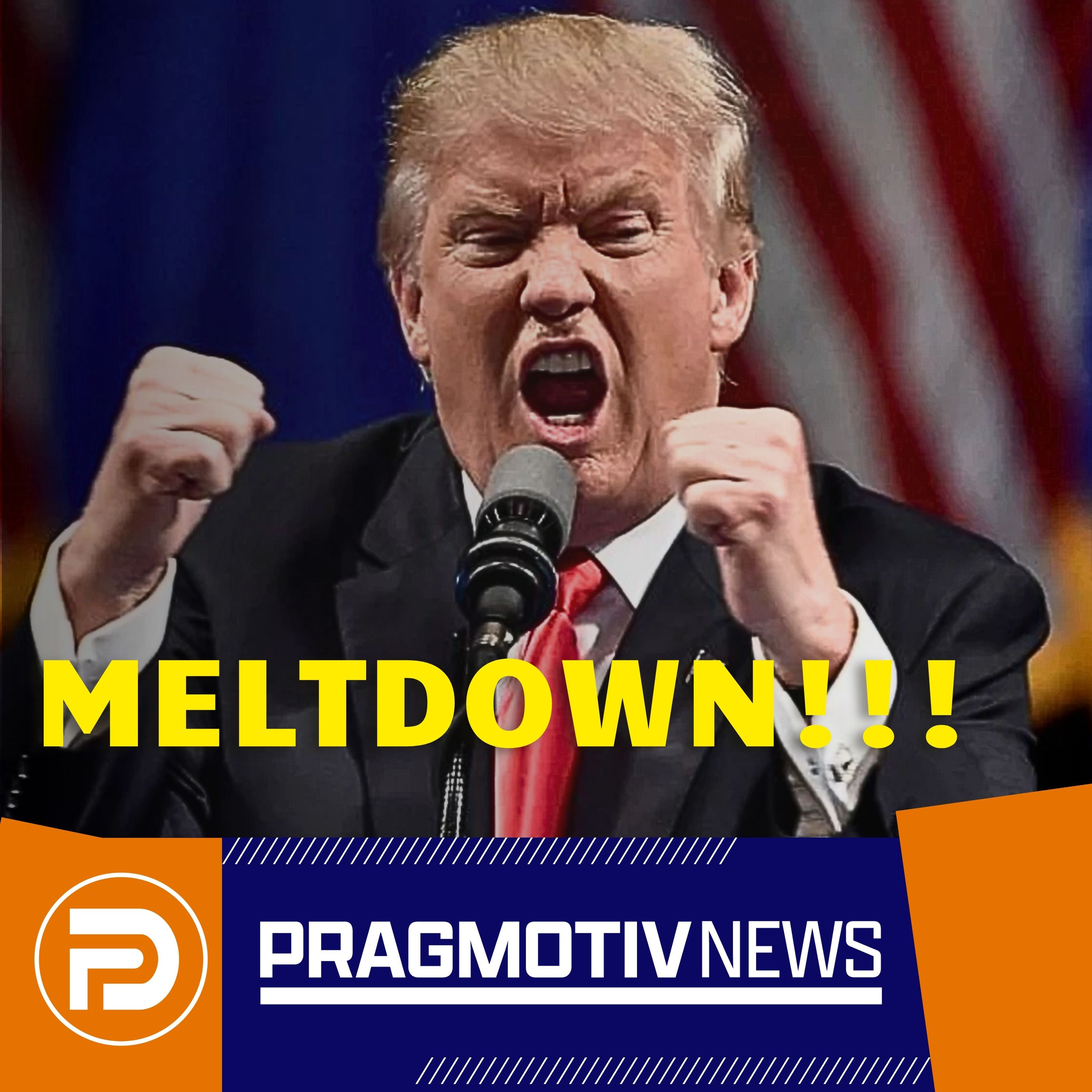 Donald Trump has a huge MELTDOWN episode artwork