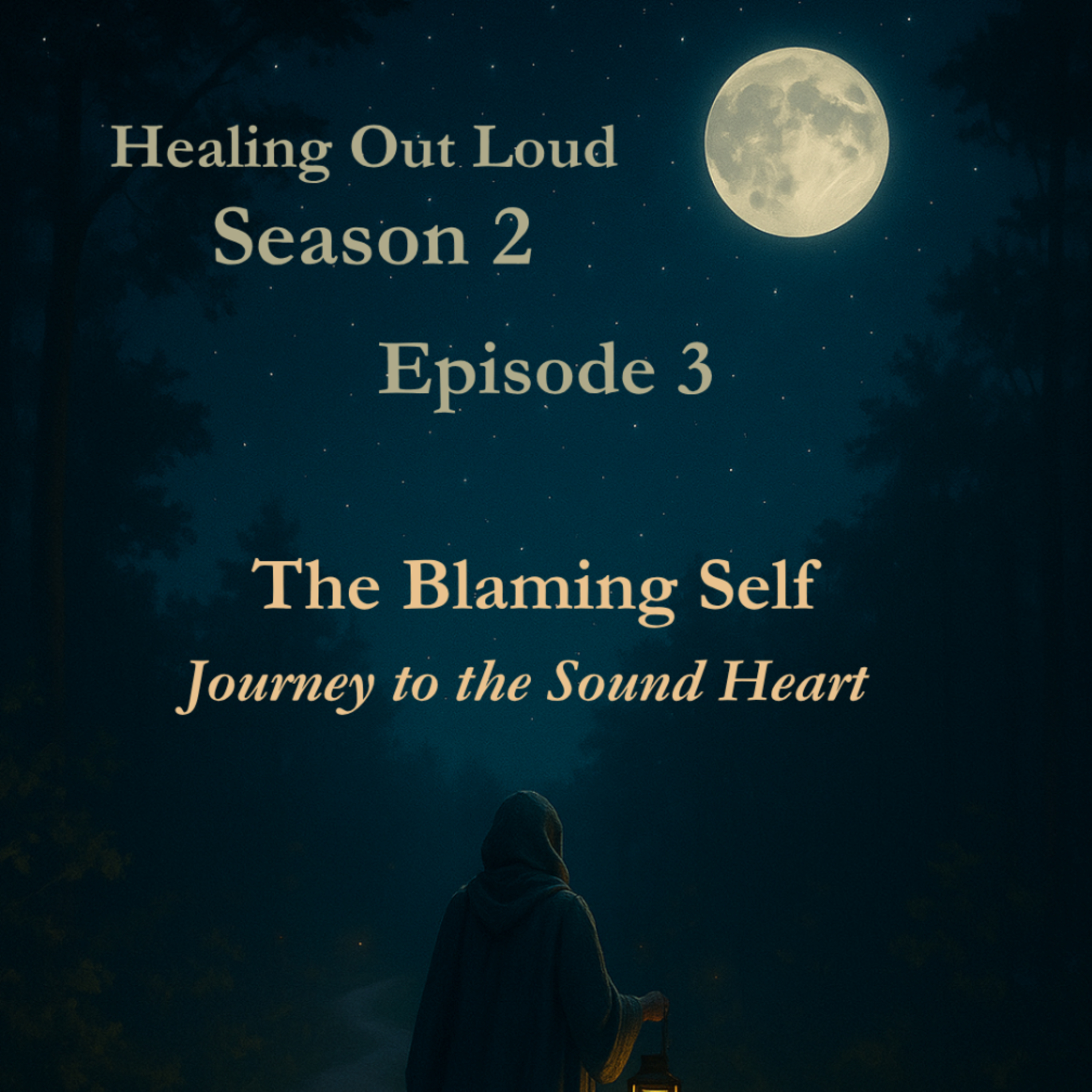S2 Episode 3: The Blaming Self episode artwork