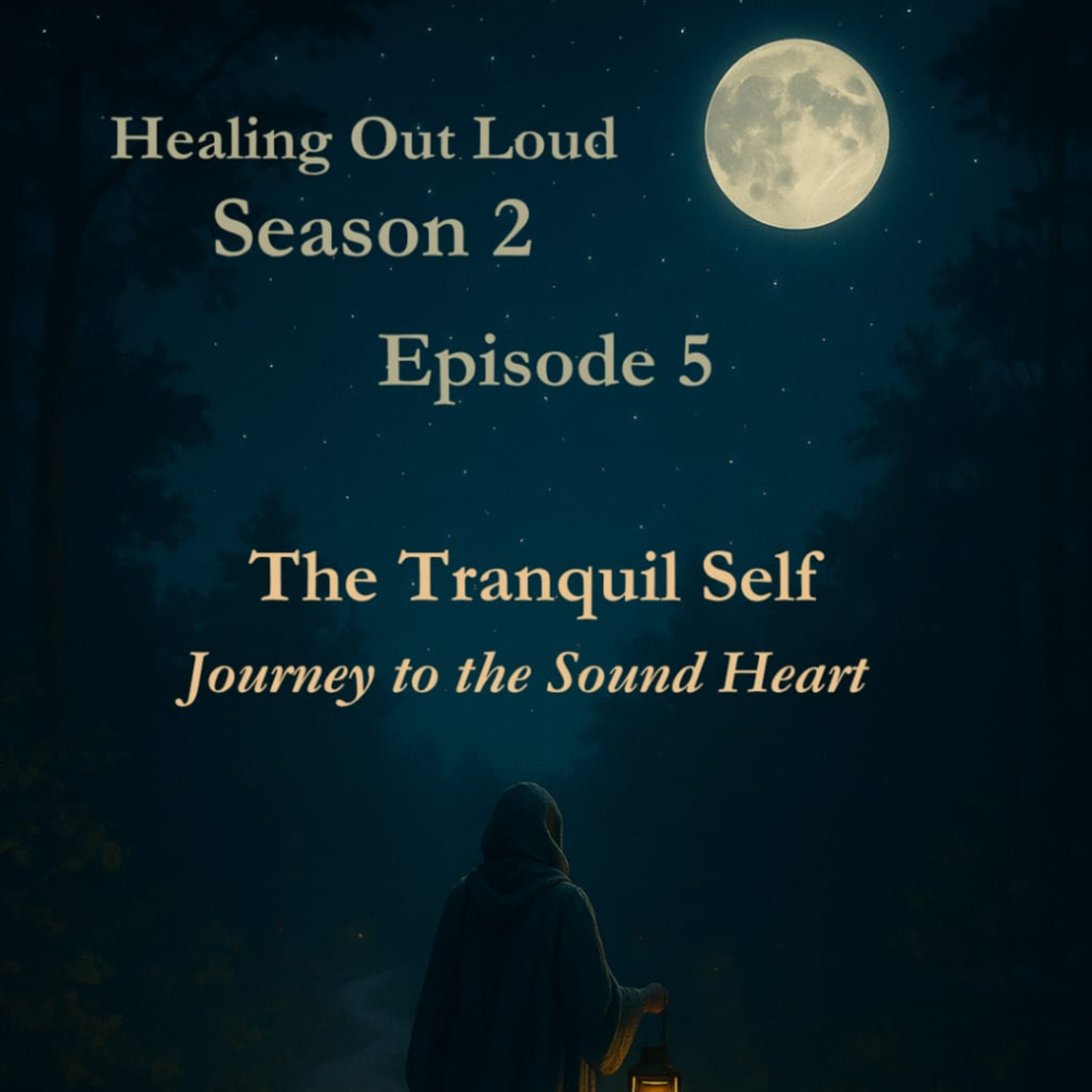 S2 Episode 5: The Tranquil Self episode artwork