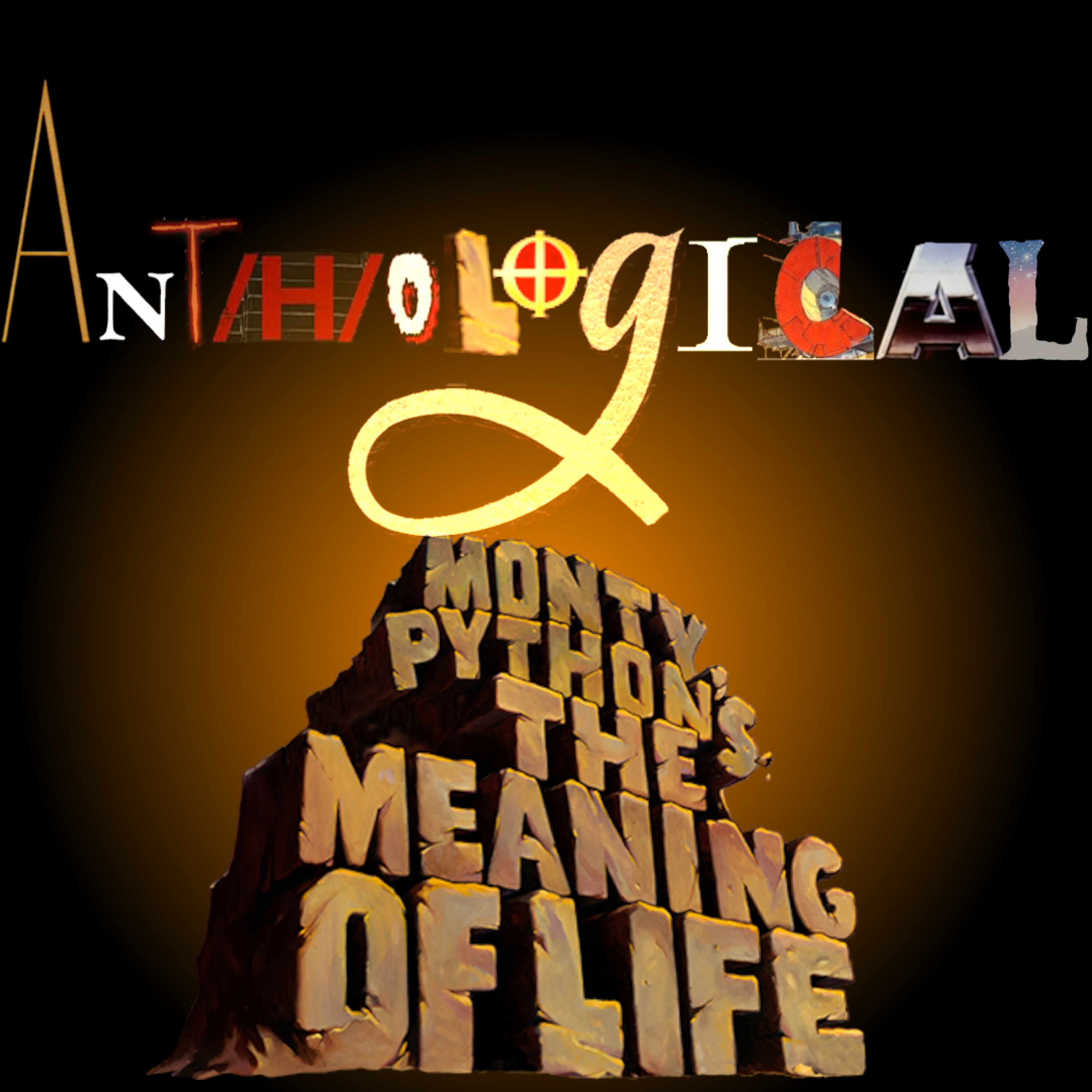 Anthological Meaning of Life #11 The Meaning of Life episode artwork