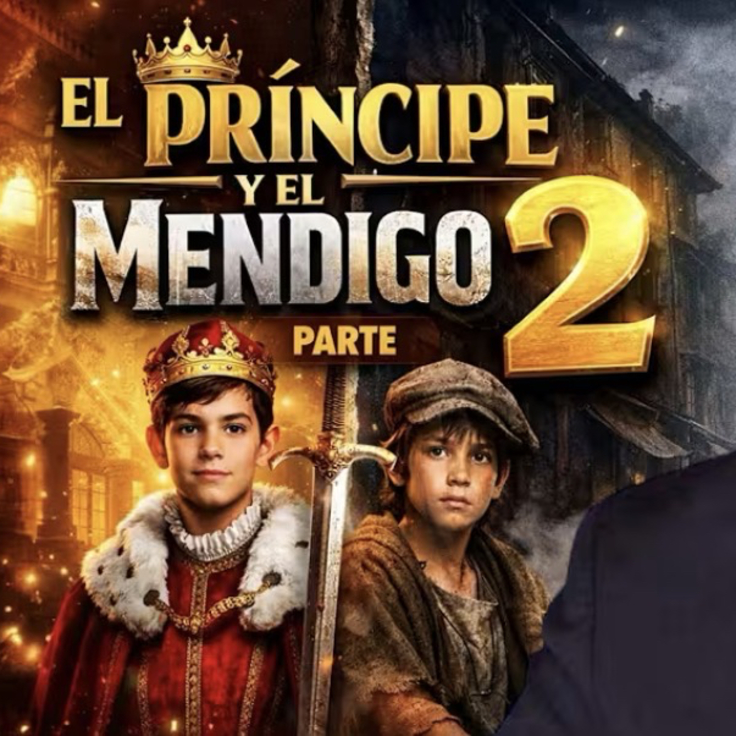 El Príncipe Y El Mendigo II