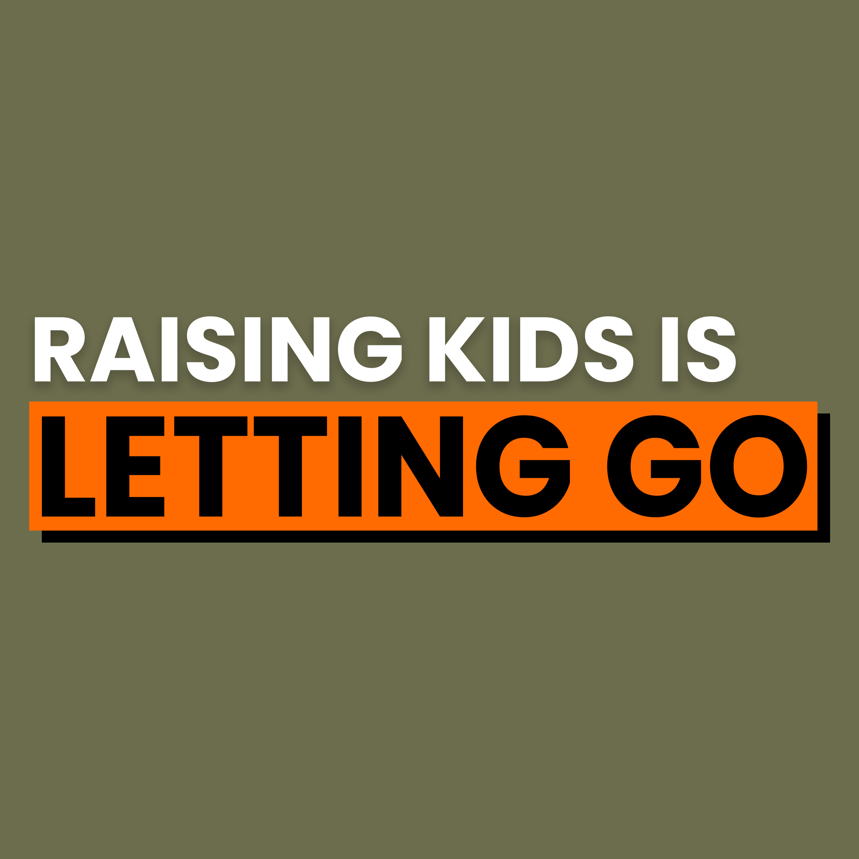 The Hardest Parenting Lesson: Loving Your Kids Enough to Let Them Fail