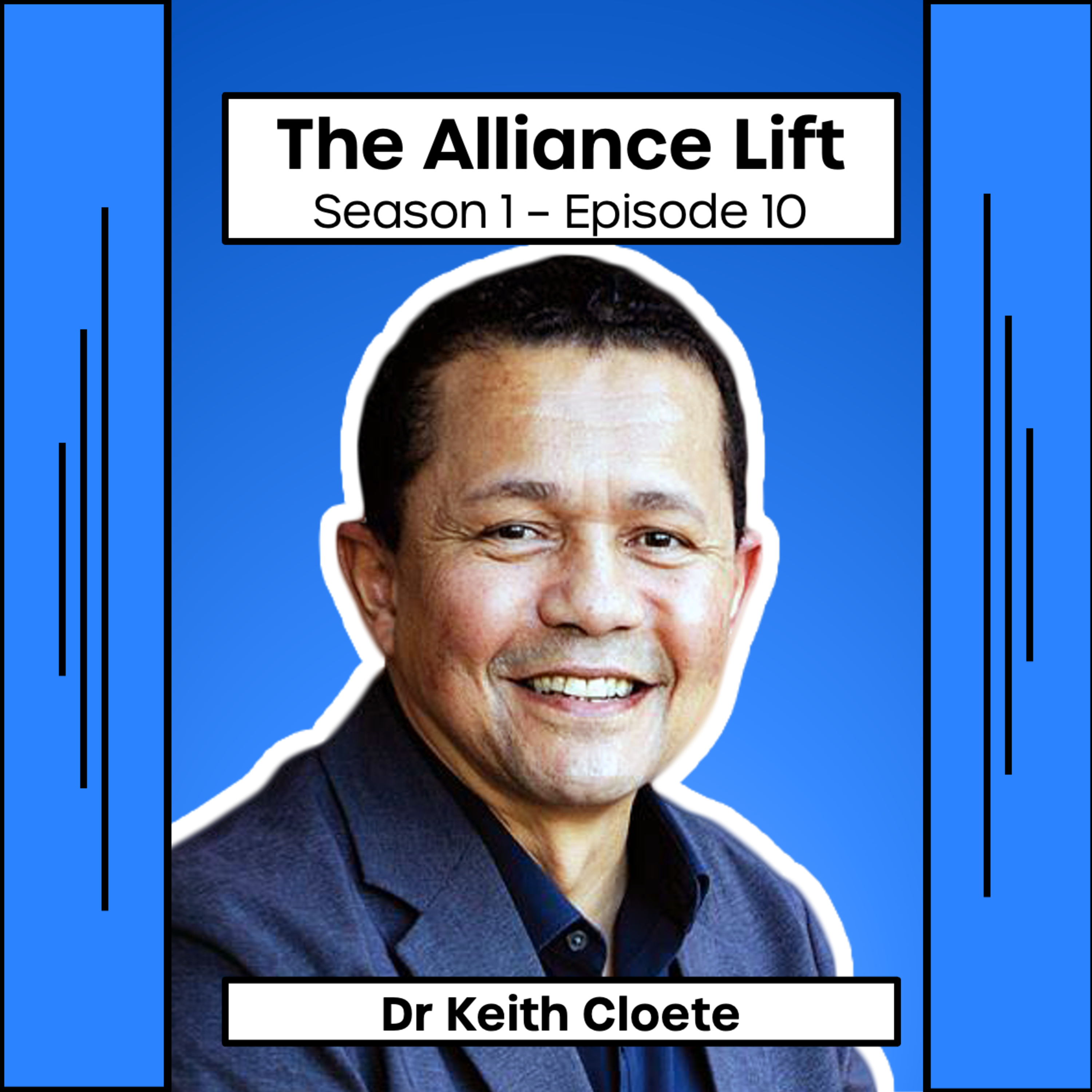 The Alliance Lift: Dr Keith Cloete in conversation with Dr Kumanan Rasanathan