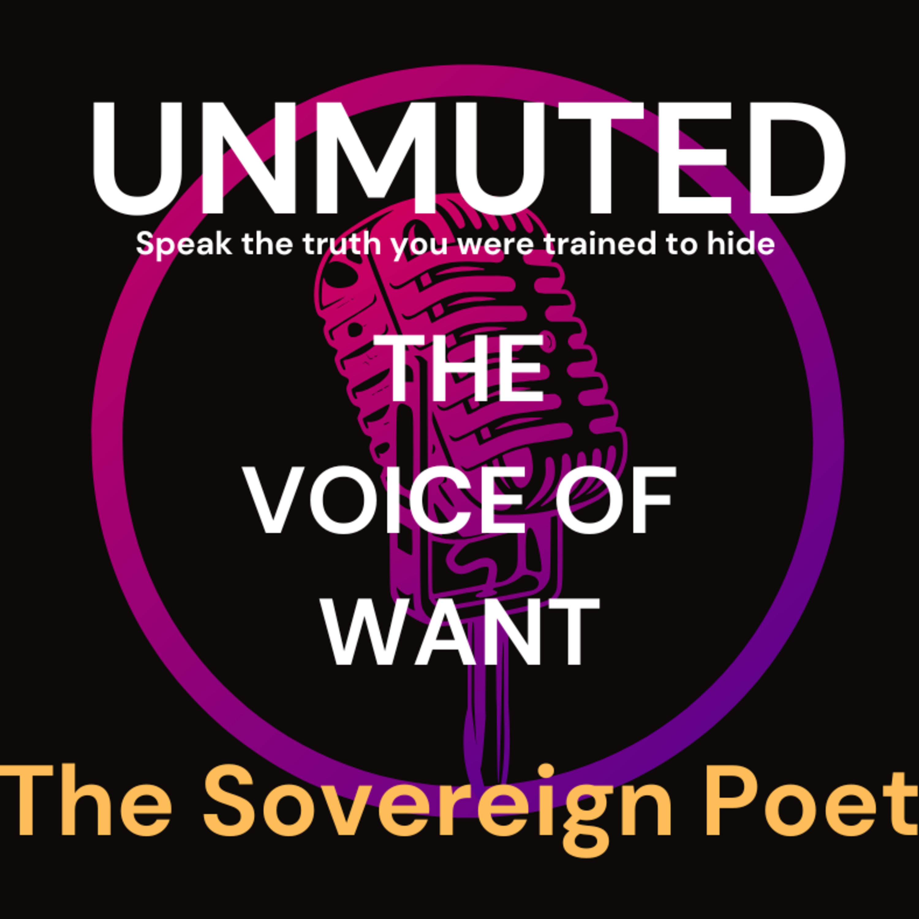 Unmuted: Beyond the Good Girl