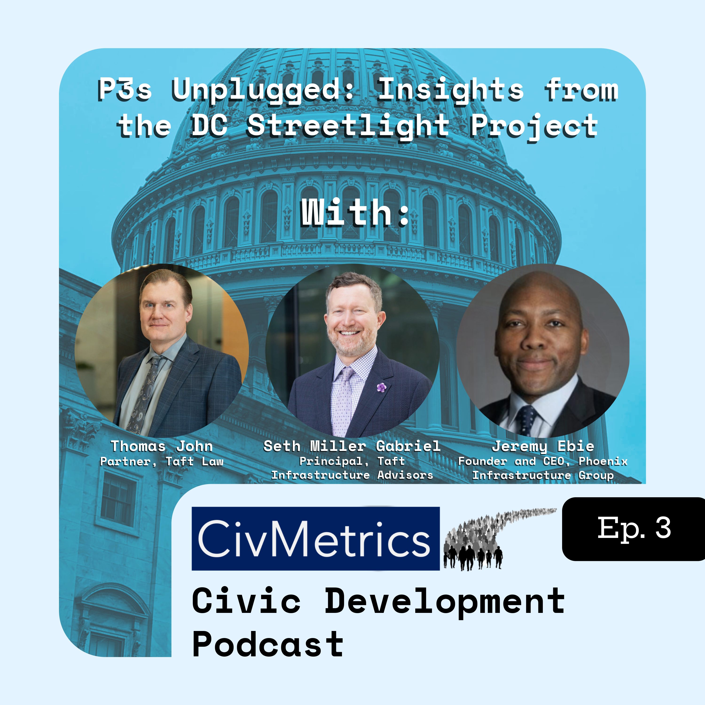 P3s Unplugged: Insights from the DC Streetlights Project