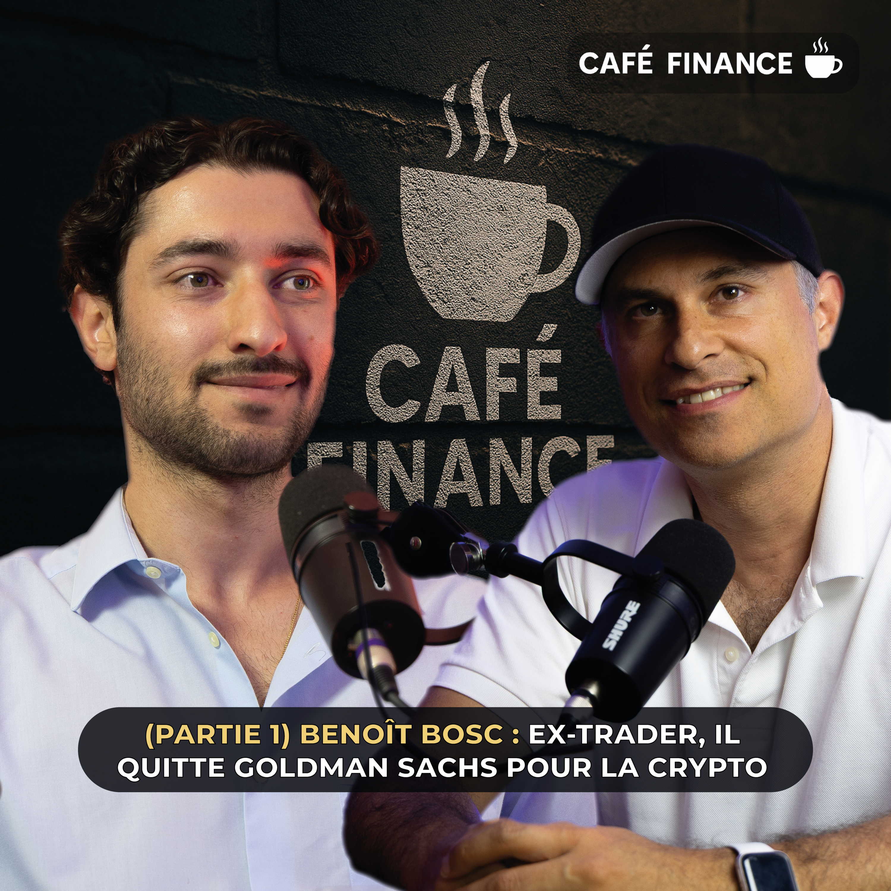 Ex-trader, il quitte Goldman Sachs pour la crypto (Café Finance EP.2 Partie 1 avec Benoit Bosc) episode artwork