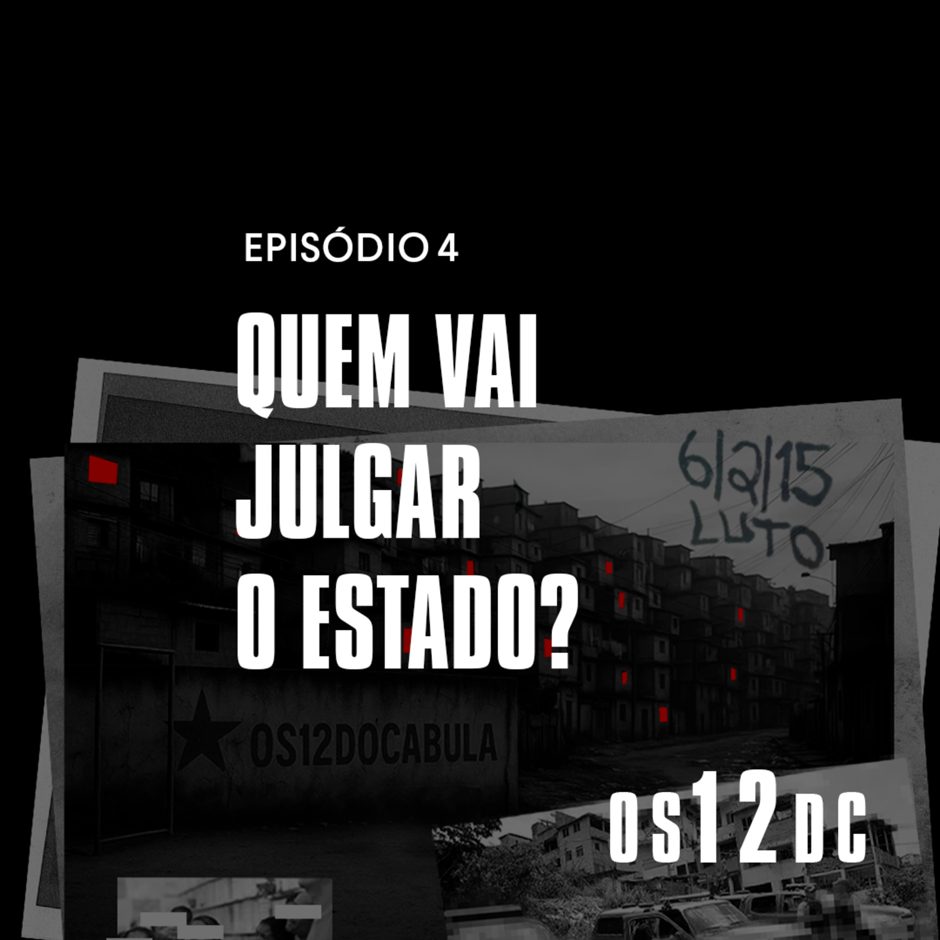 Quem vai julgar o Estado? episode artwork
