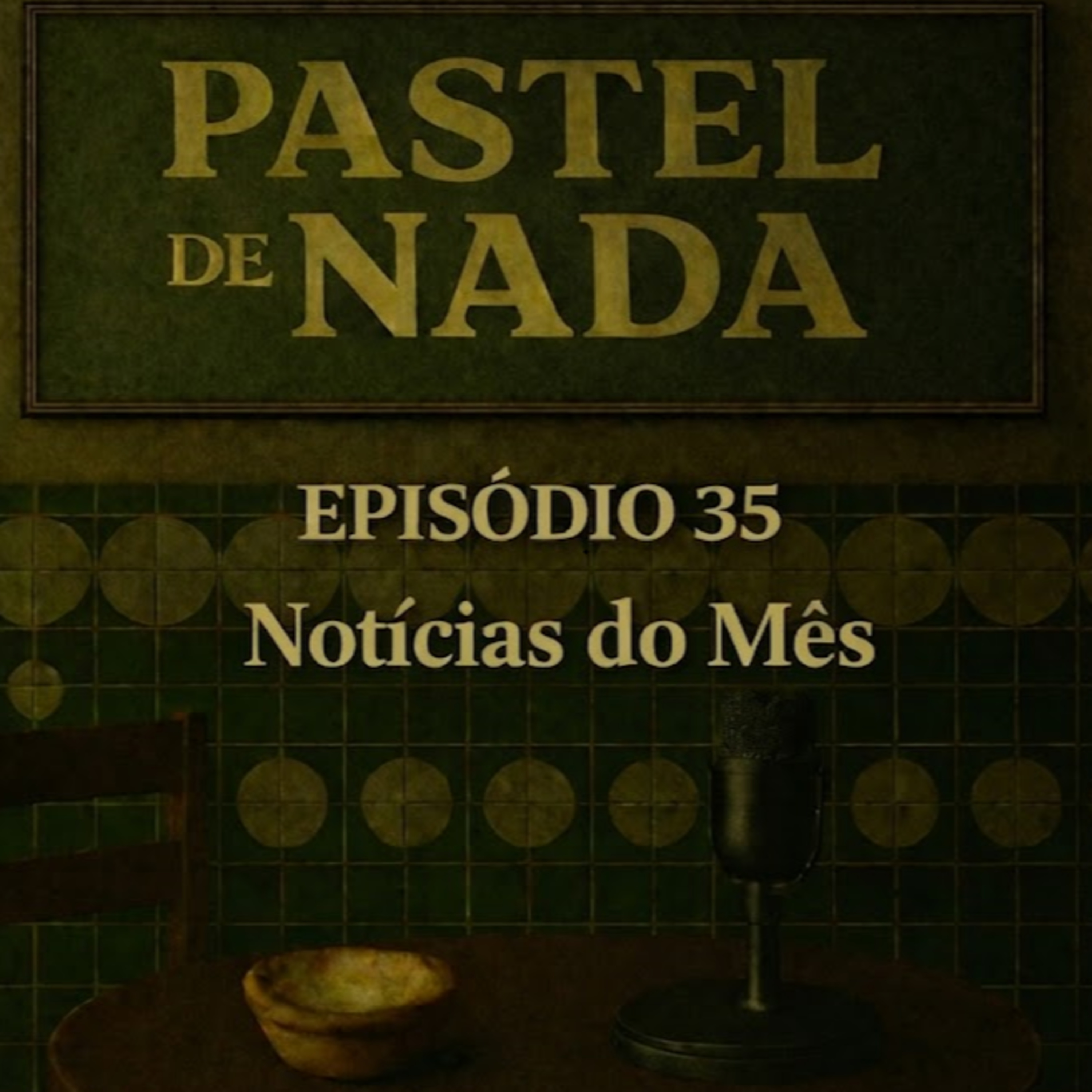 ep35 - Notícias do Mês episode artwork
