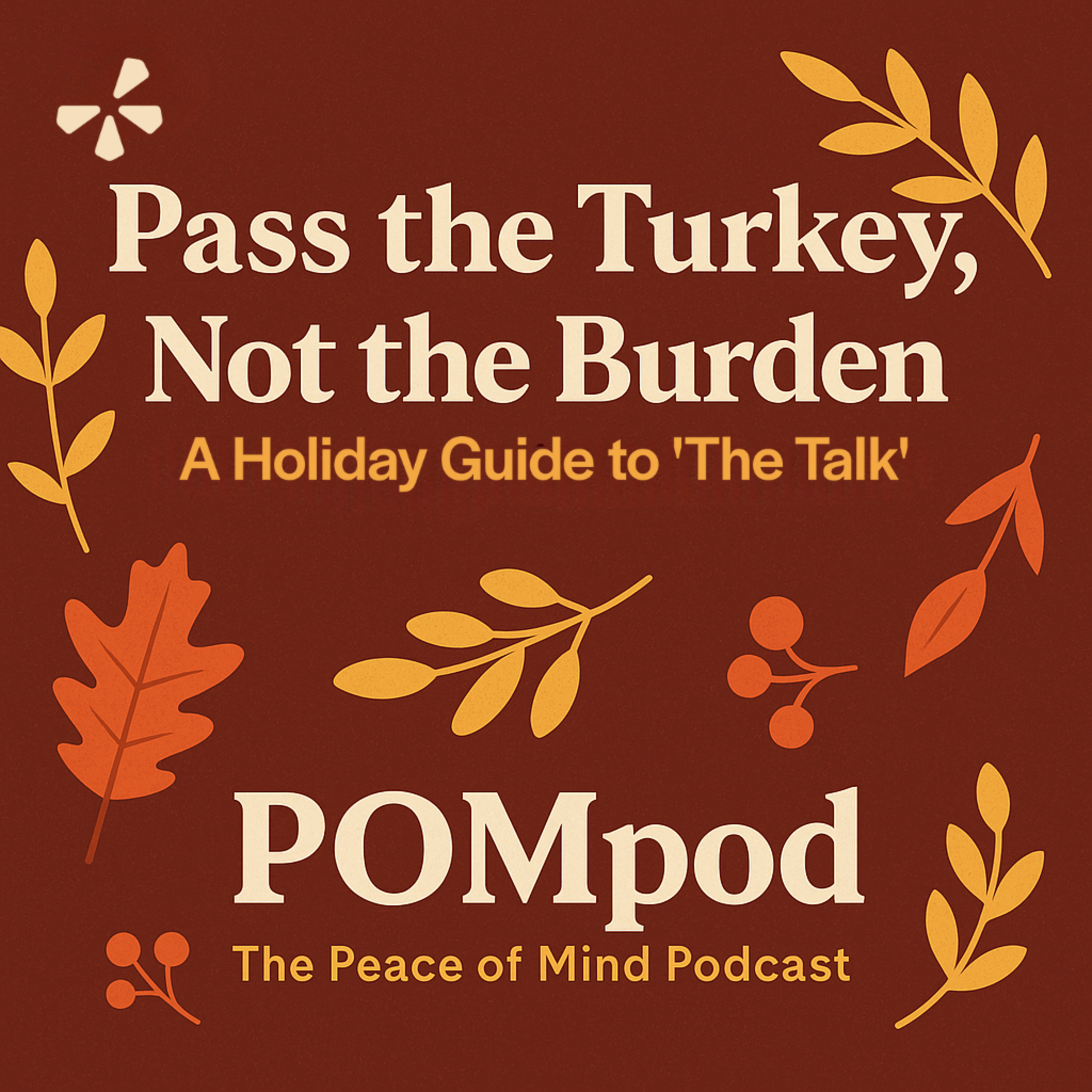 POMpod: The Peace of Mind Podcast