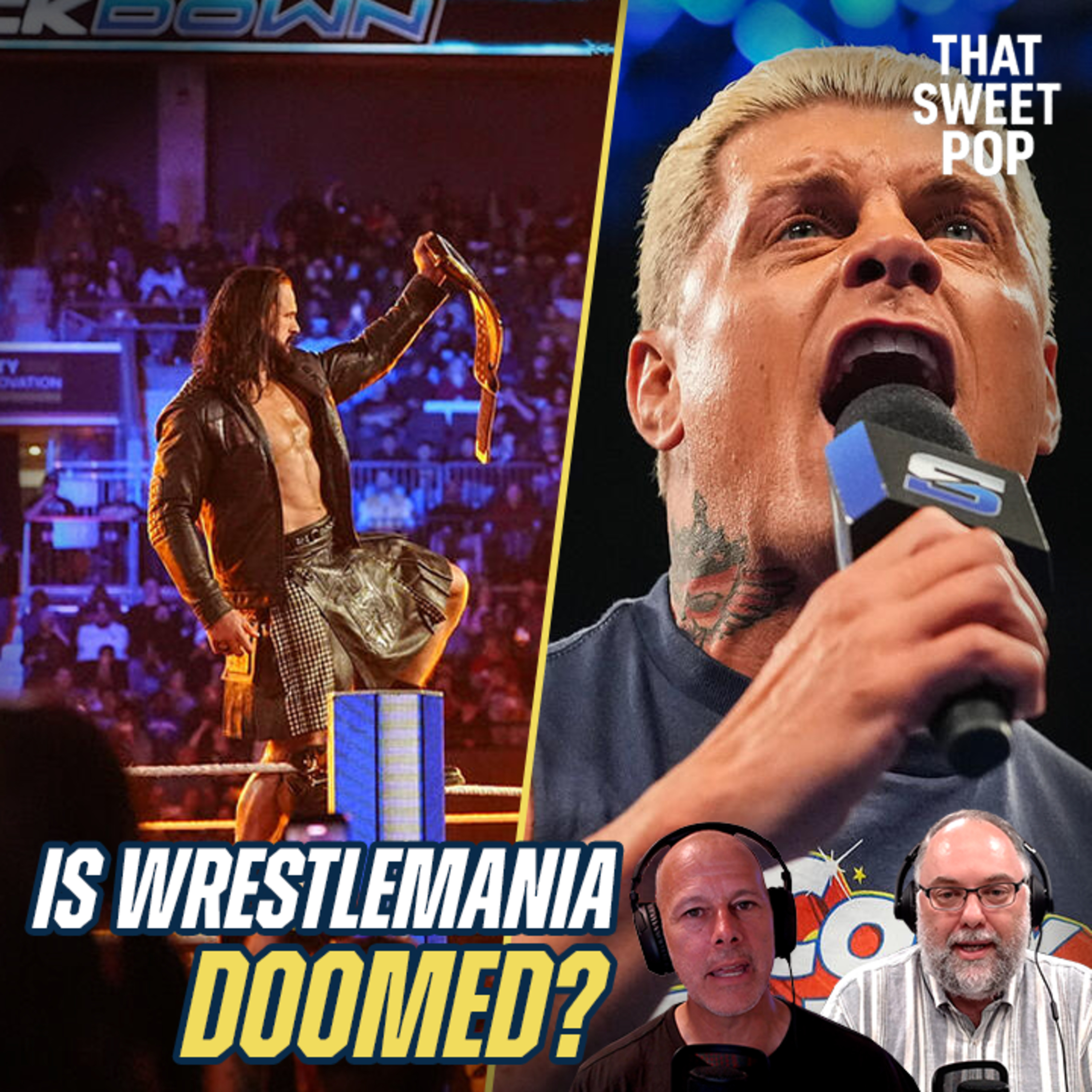 That Sweet Pop | Pro Wrestling Podcast