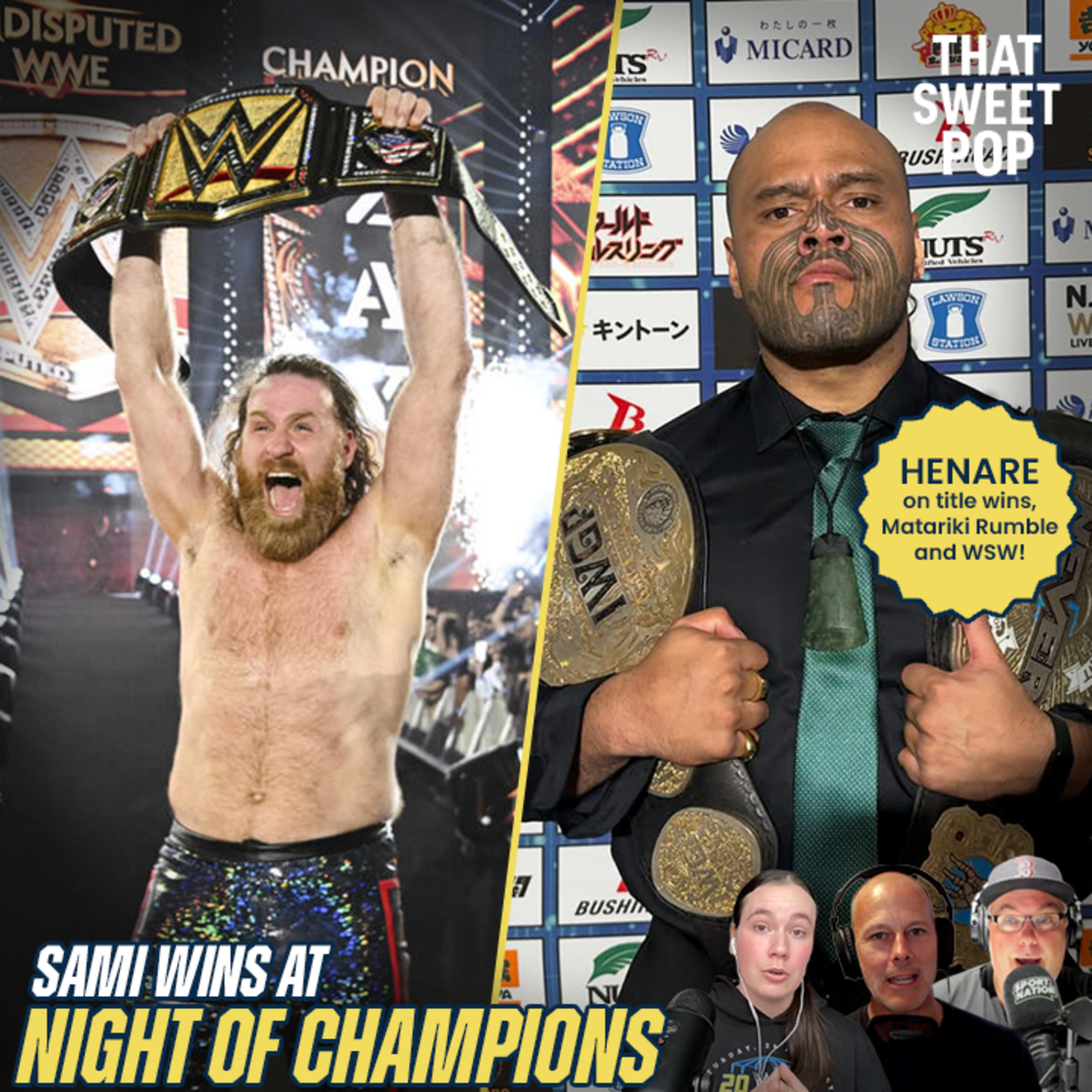 Sami Zayn wins at Night of Champions! PLUS Henare on title wins, Matariki Rumble and WSW! | Ep. 40 episode artwork