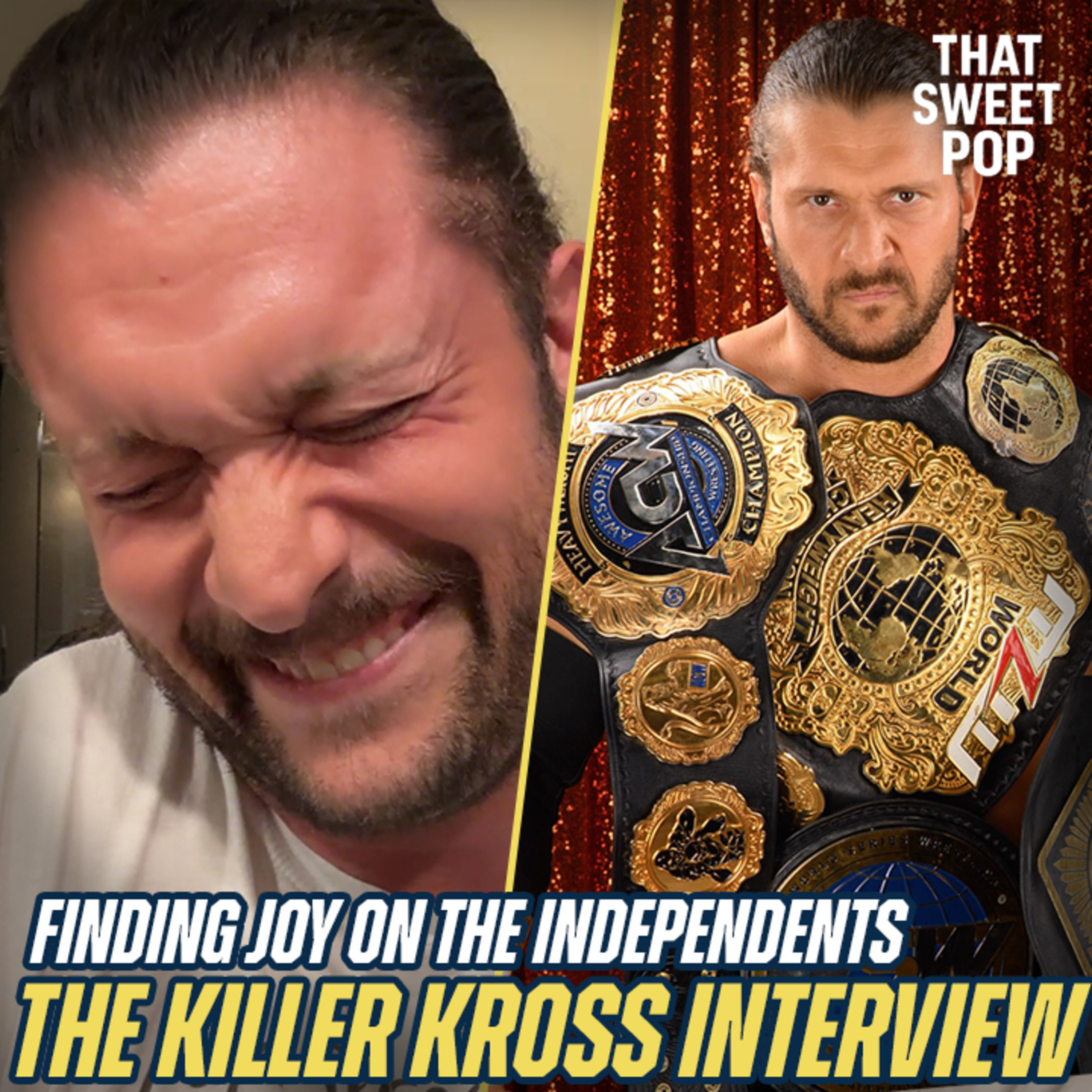 Killer Kross on NXT, THAT main roster debut, Jesse Ventura, Oba Femi and more! | Ep. 48 episode artwork