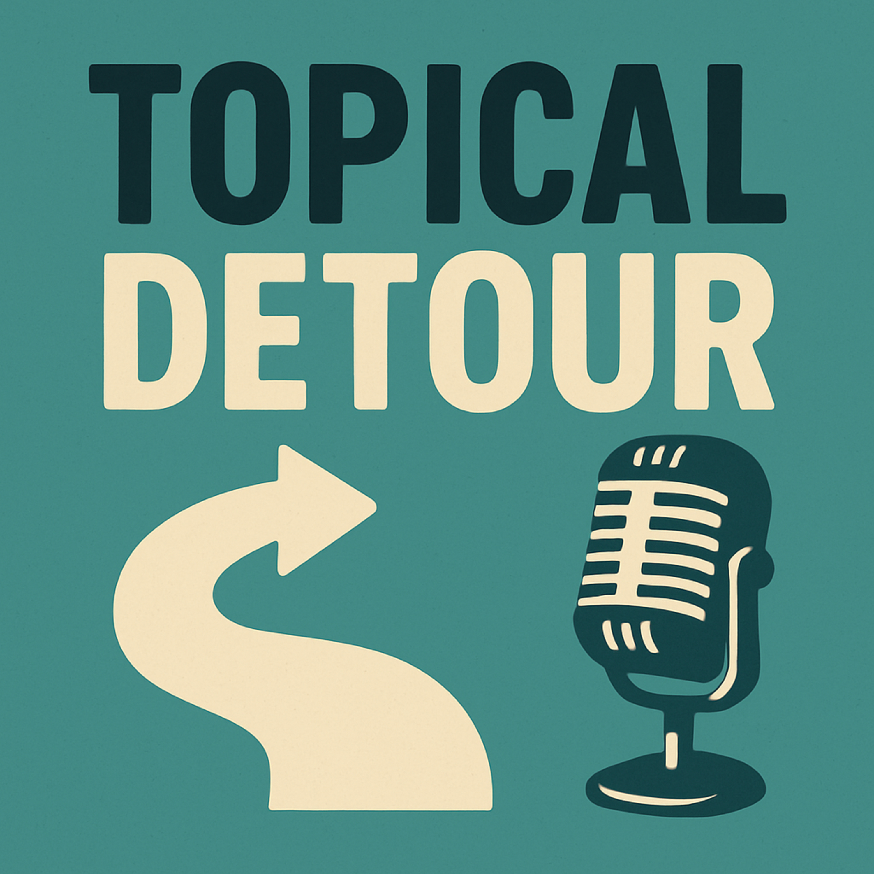 Topical Detour: Mushroom Mayhem  episode artwork