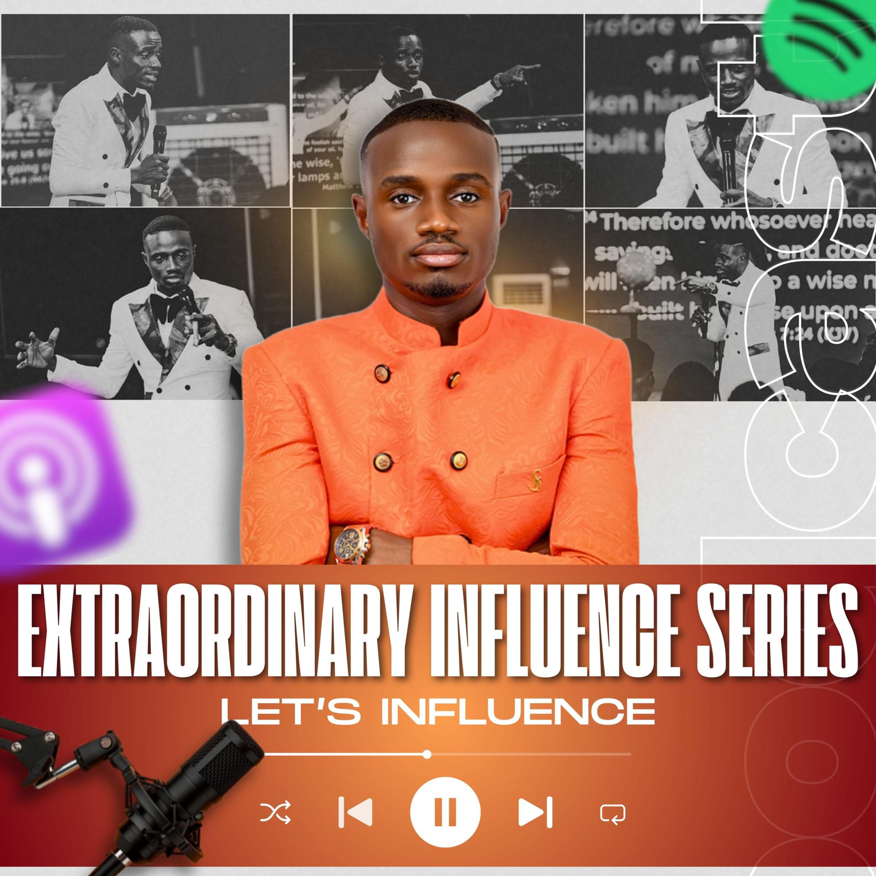 Extraordinary Influence 1.0: Let's Influence episode artwork